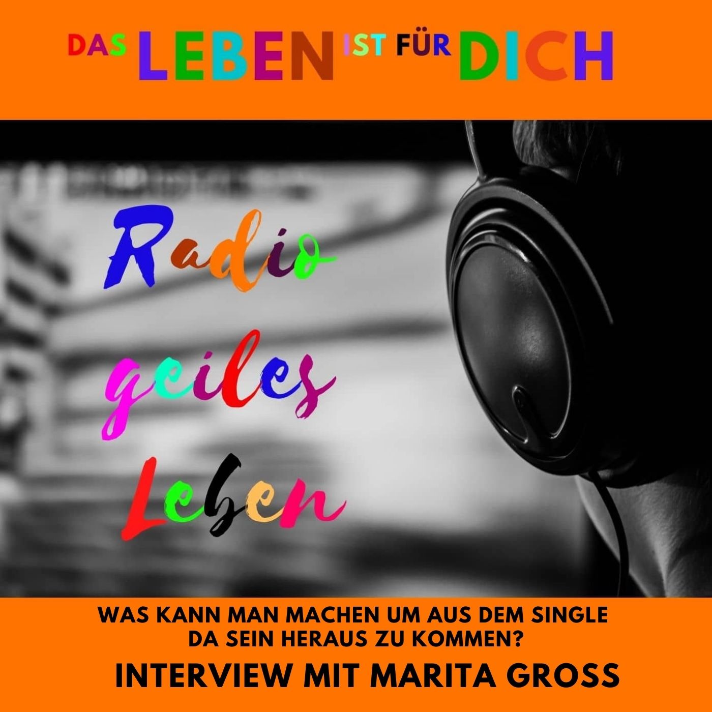 Was kann man machen um aus dem Single da sein heraus zu kommen? Was kann man machen um aus dem Single da sein heraus zu kommen?