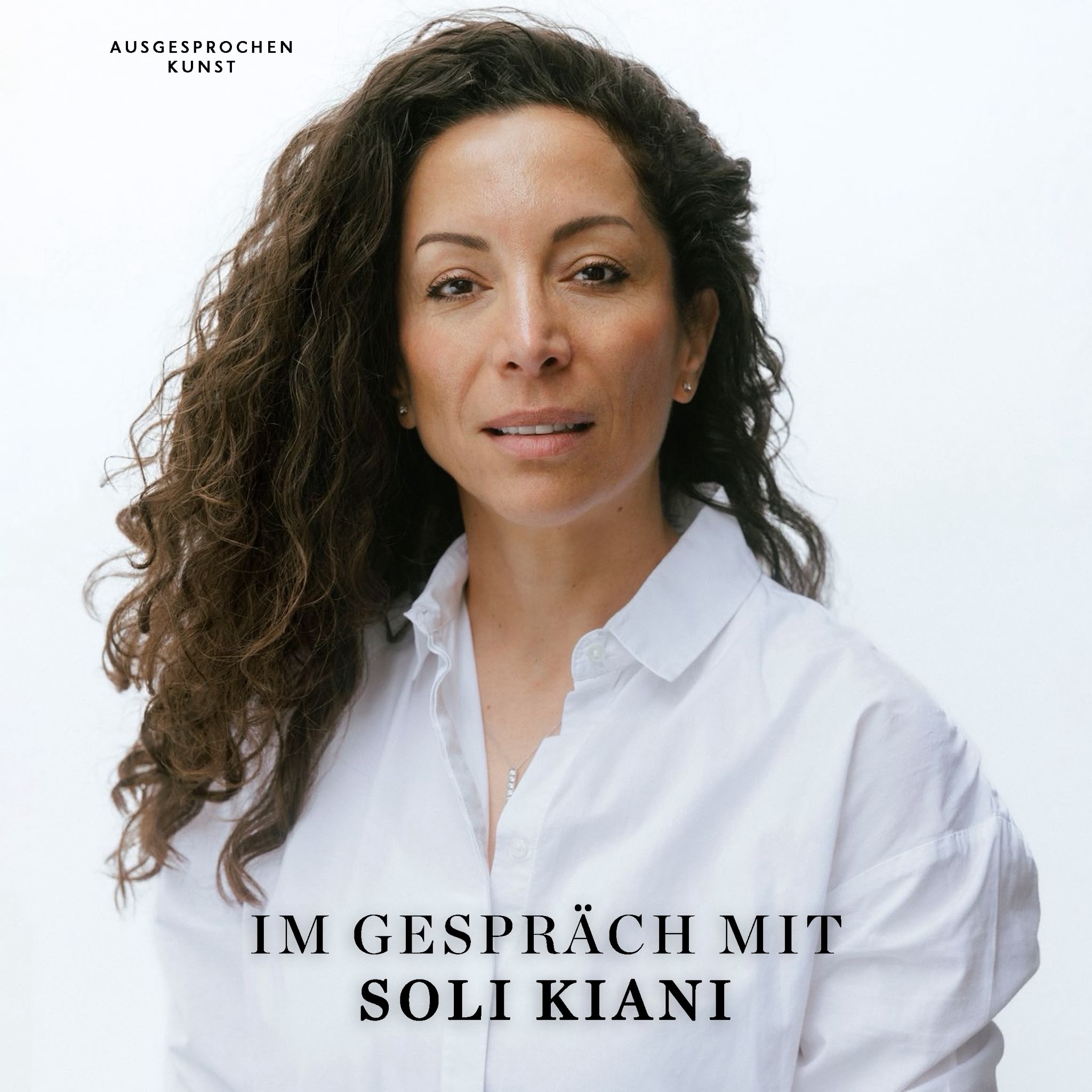 Im Gespräch mit Soli Kiani episode artwork