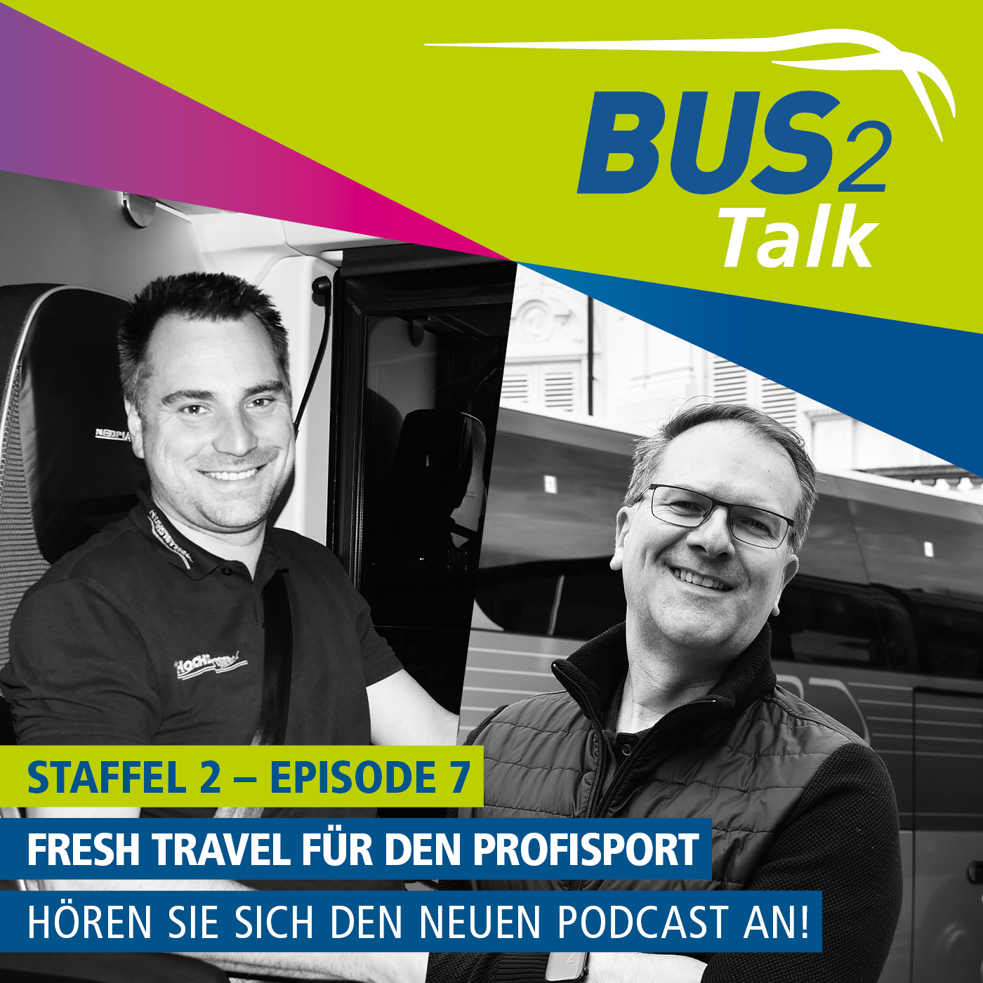 BUS2Talk - Einsteigen und Zuhören. Der Podcast der BUS2BUS