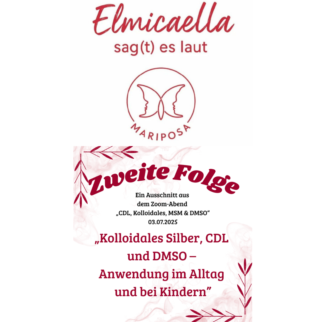 „Kolloidales Silber, CDL und DMSO – Anwendung im Alltag und bei Kindern“ episode artwork
