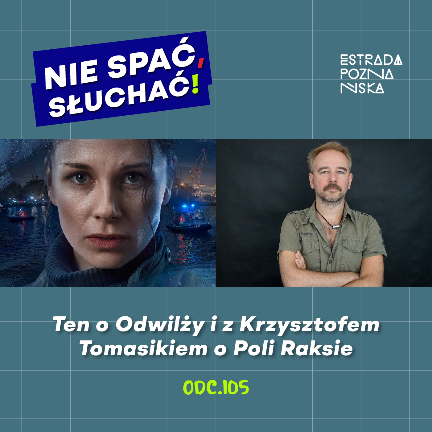 Nie spać, słuchać!