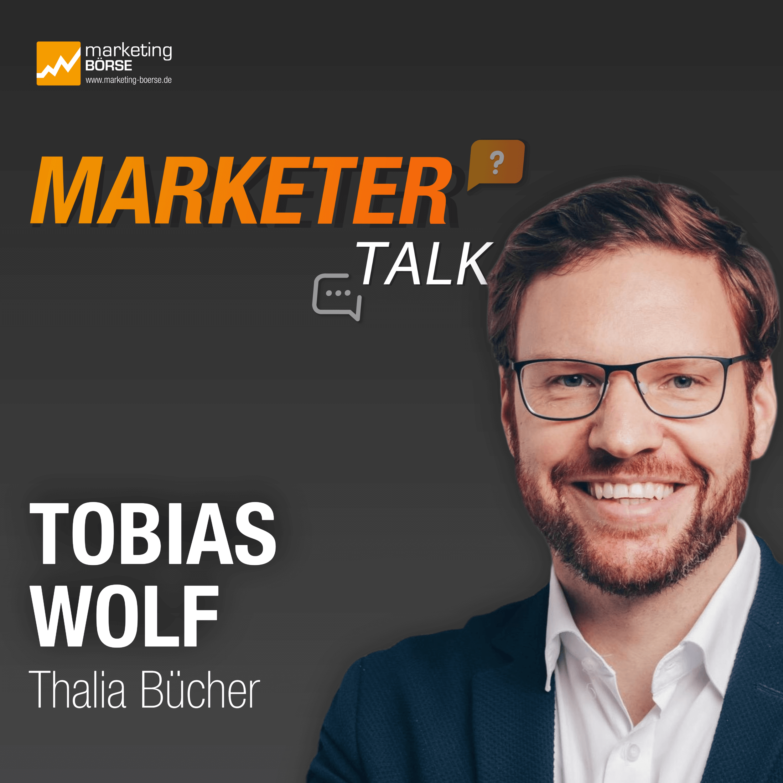 Marketer Talk mit Tobias Wolf episode artwork