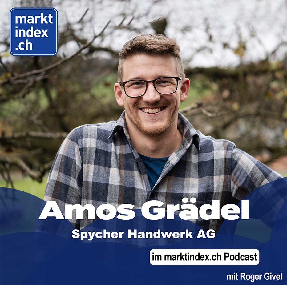 Amos Grädel von Spycher-Handwerk AG exklusiv im Marktindex Podcast. episode artwork