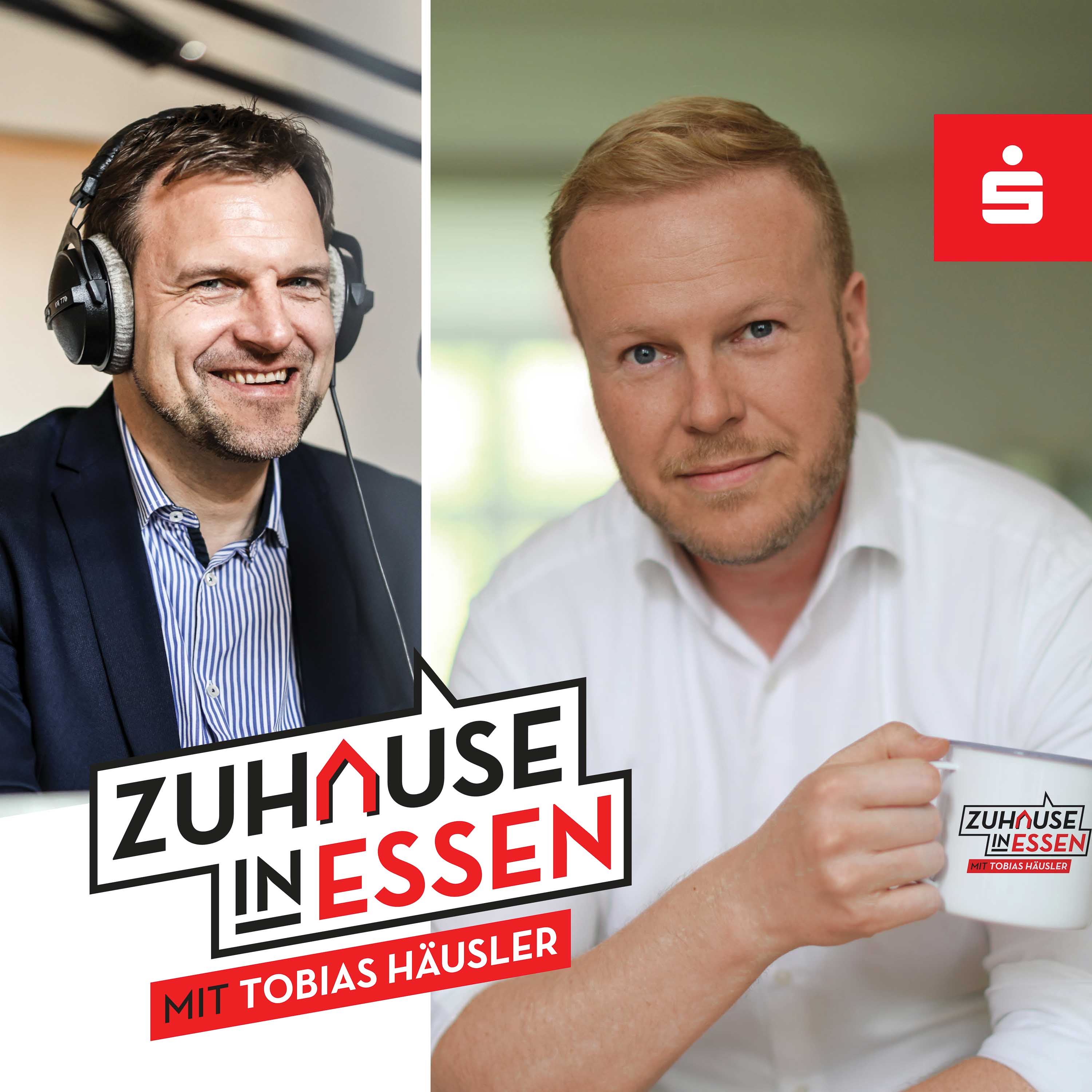 Zuhause in Essen - Ein Podcast der Sparkasse Essen - mit Tobias Häusler