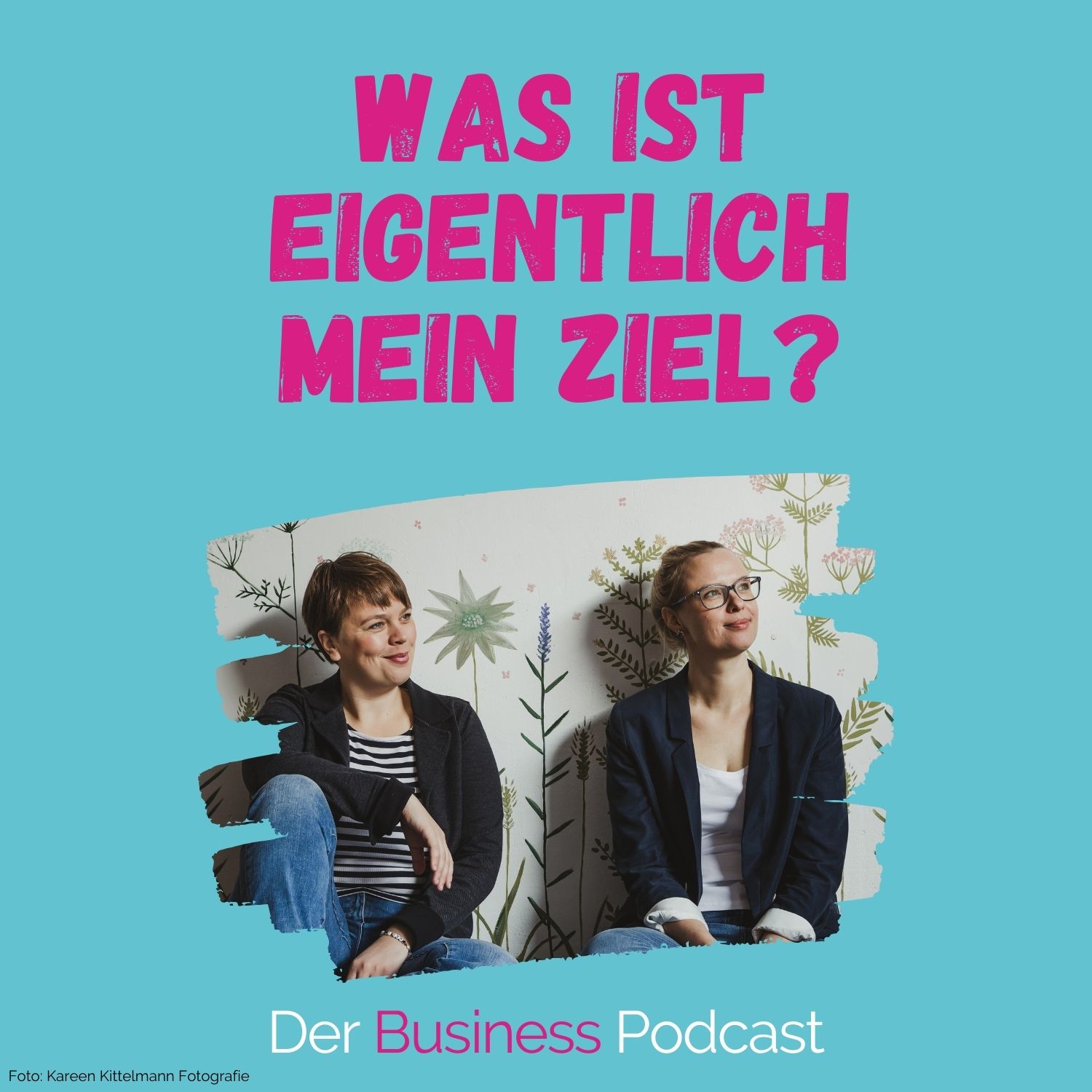 Der Business Podcast - Sales & Mindset Impulse für selbstständige Frauen