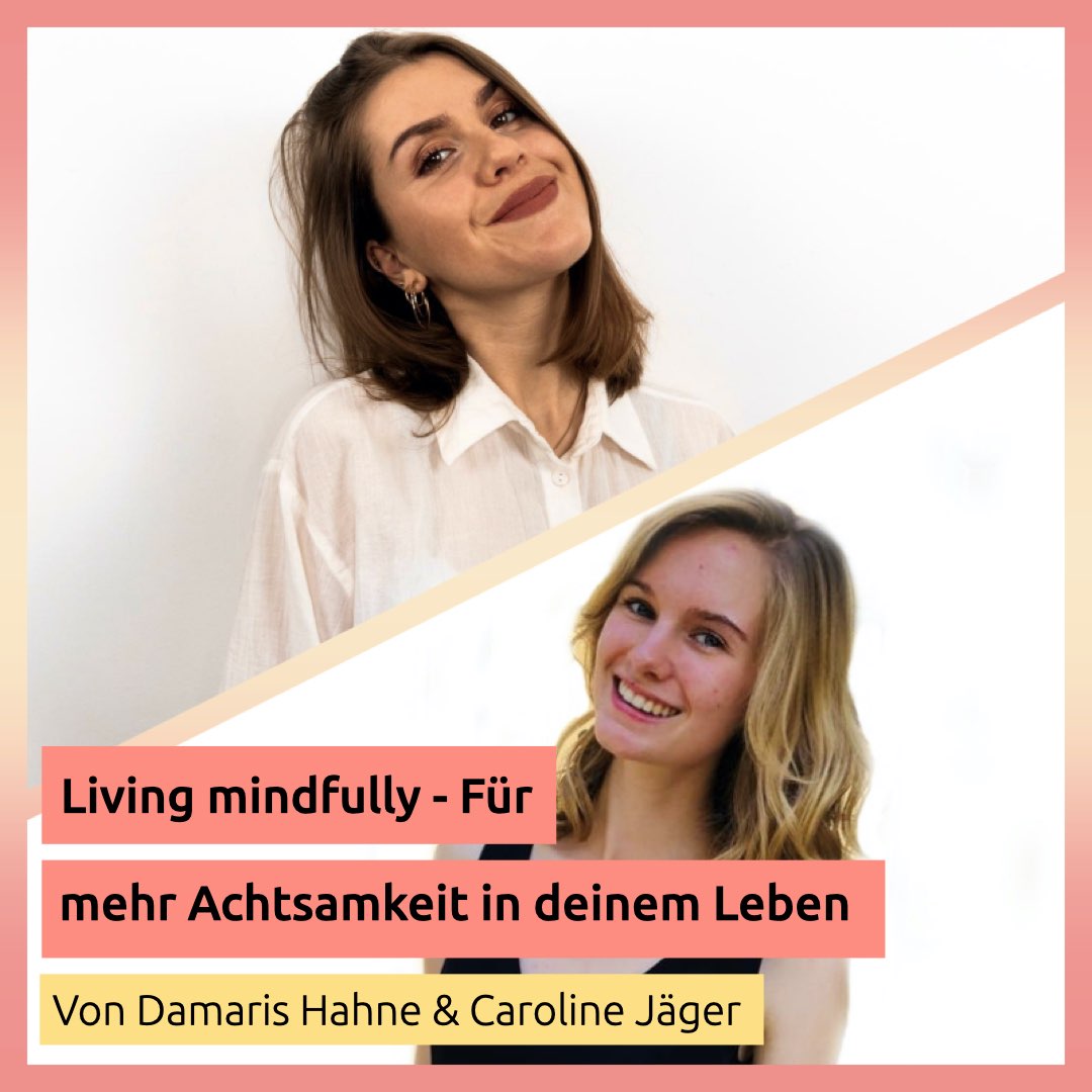 3.6: Living mindfully - Für mehr Achtsamkeit in unserem Leben episode artwork