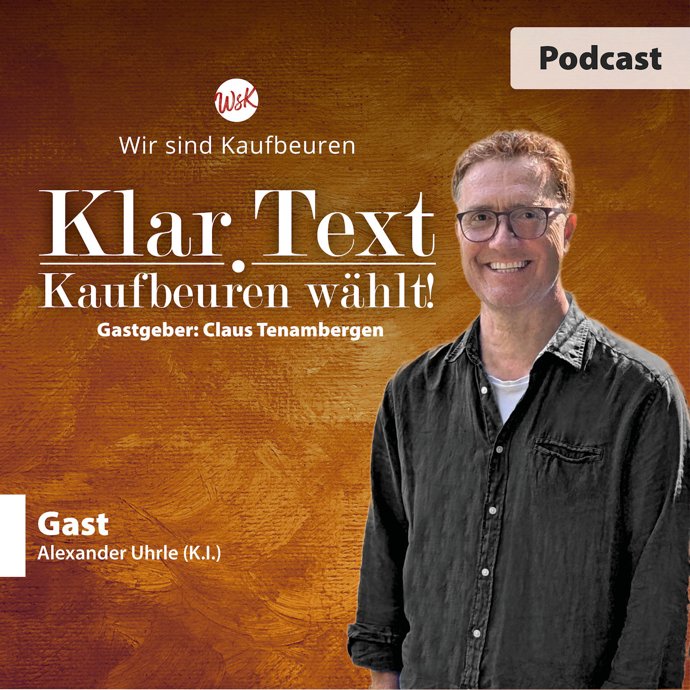 Klar.Text - der Themen-Podcast von Wir sind Kaufbeuren