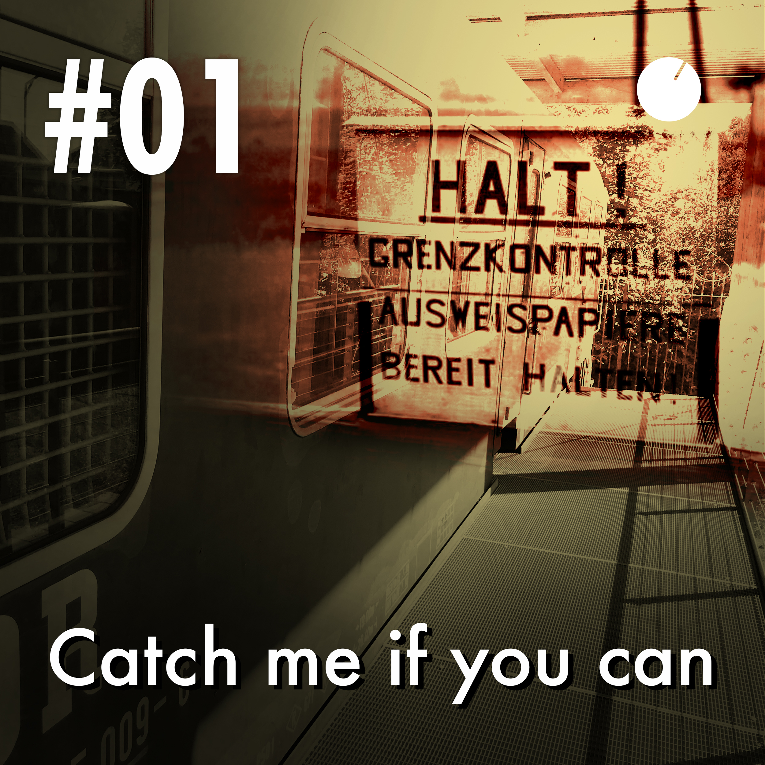 #01 Catch me if you can