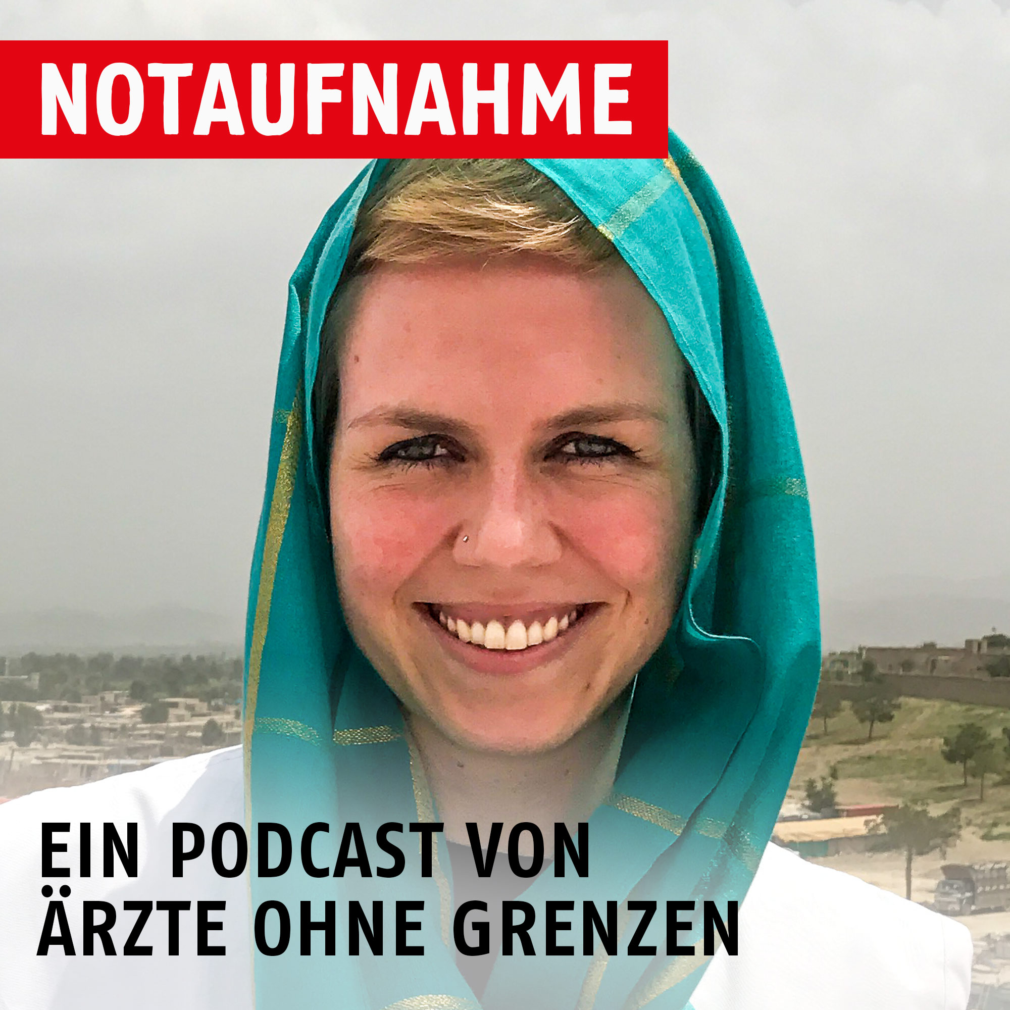 Notaufnahme - der Podcast von Ärzte ohne Grenzen