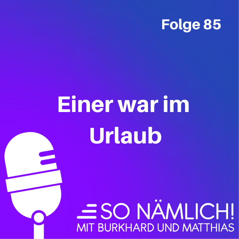 SO NÄMLICH!