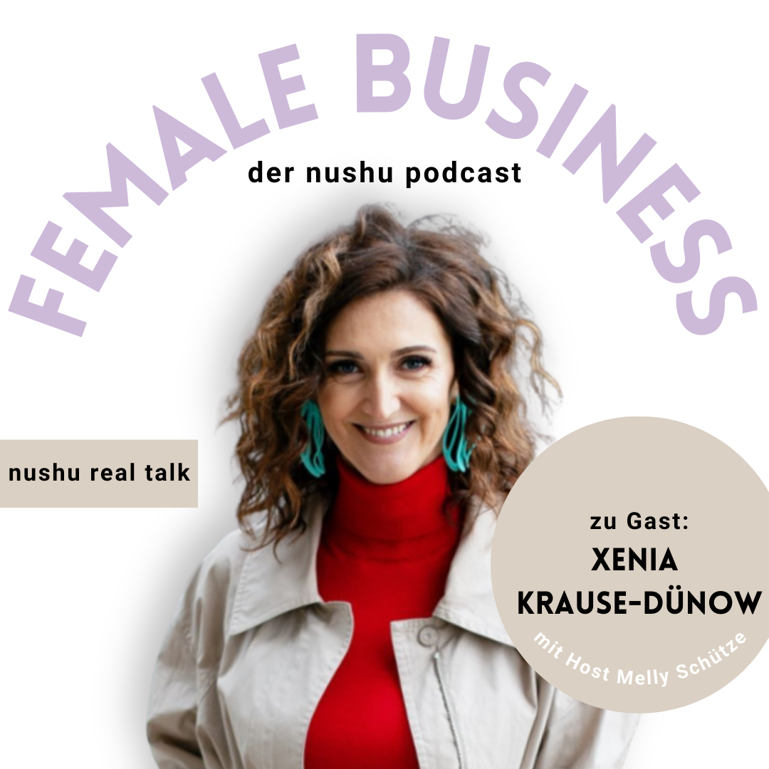 Female Business: Der nushu podcast