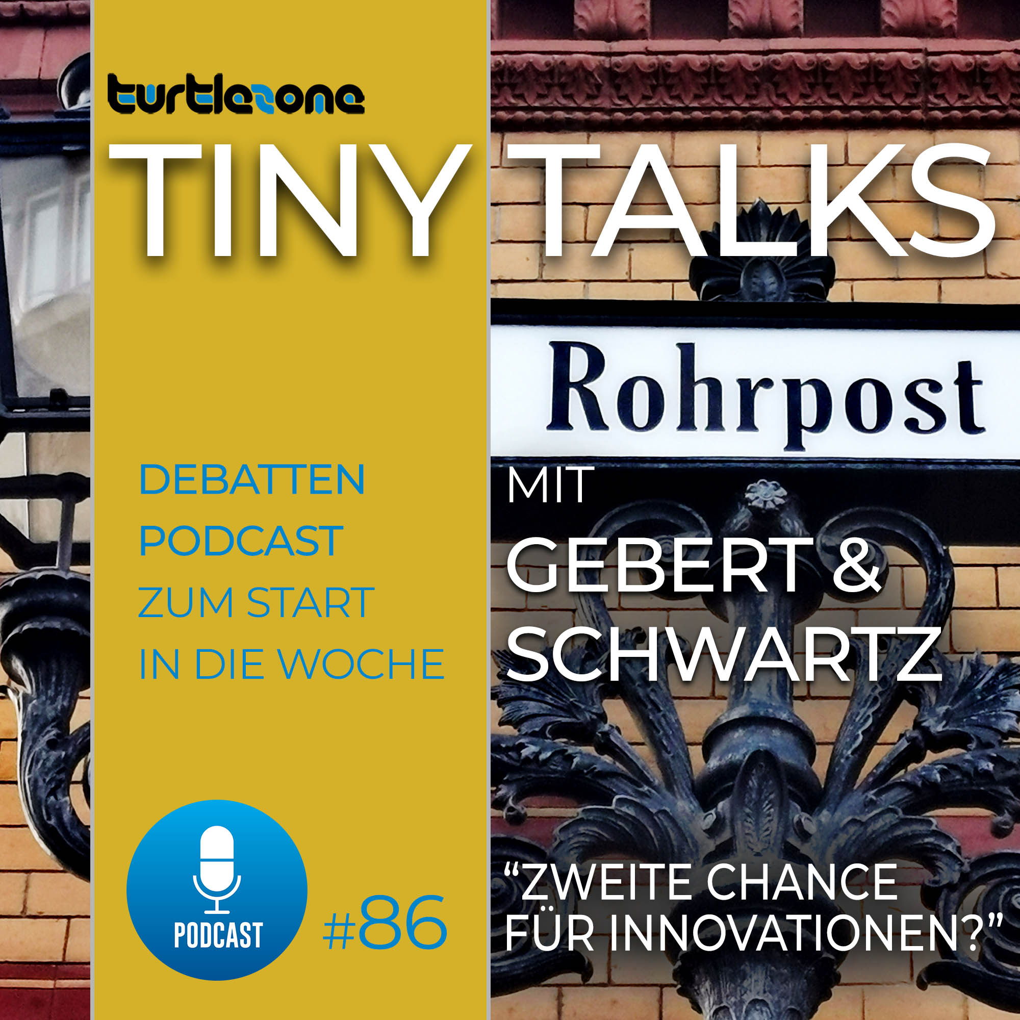 Turtlezone Tiny Talks - Der Debatten-Podcast mit Gebert und Schwartz