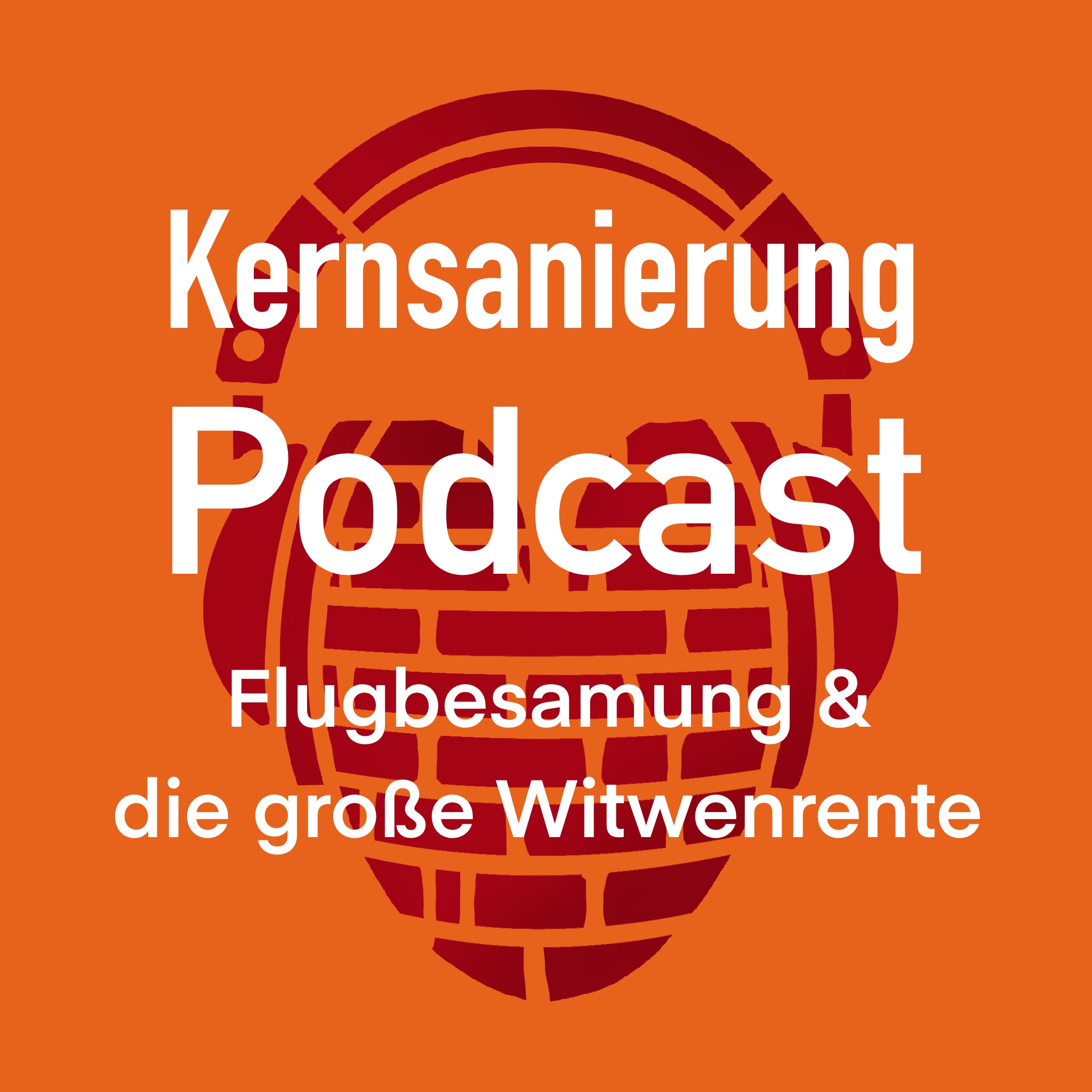 Kernsanierung - ein Podcast zu Paarung und Nestbau