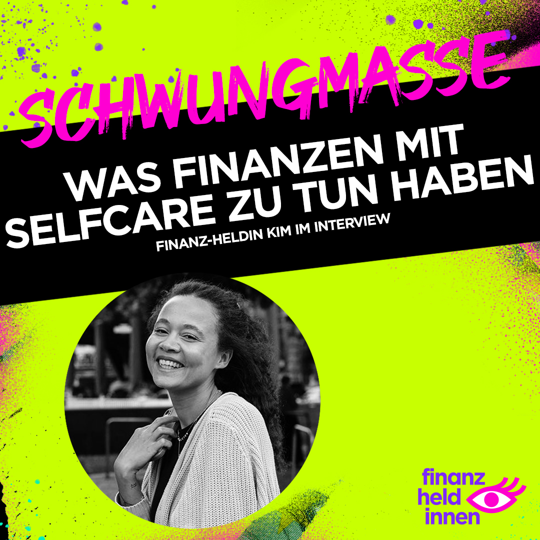 Schwungmasse – Der finanz-heldinnen Podcast