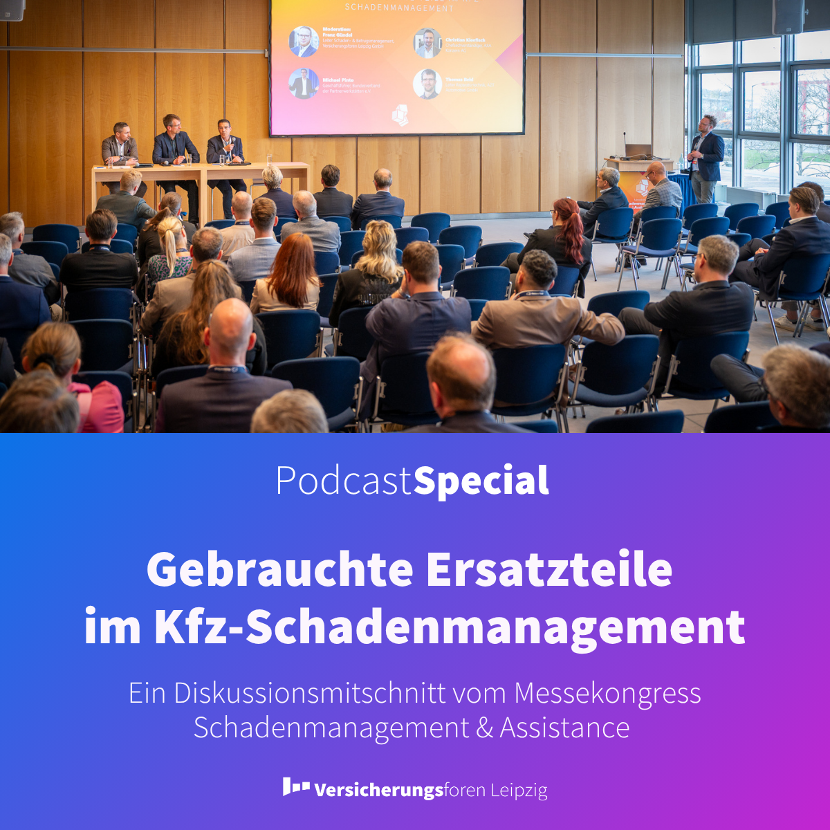 Gebrauchte Ersatzteile im Kfz-Schadenmanagement: Was jetzt noch fehlt |  Podcast-Special episode artwork