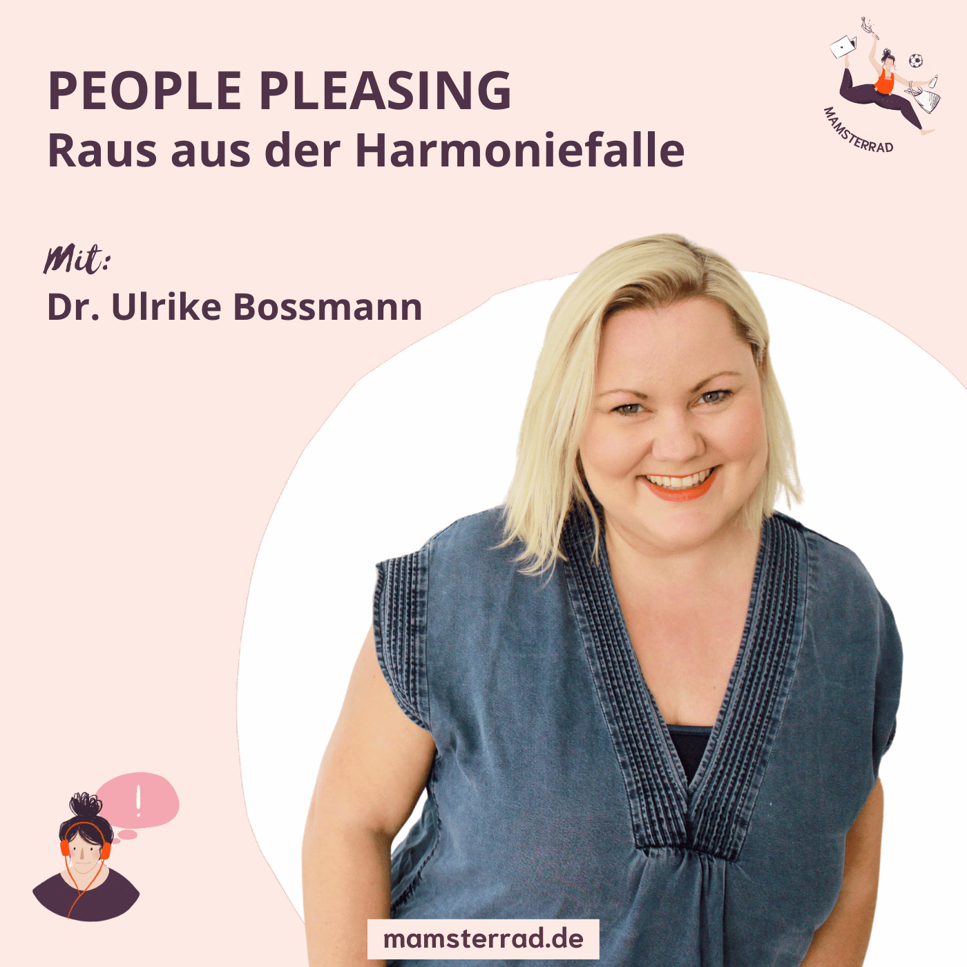 #242 People Pleasing | Mit Dr. Ulrike Bossmann
