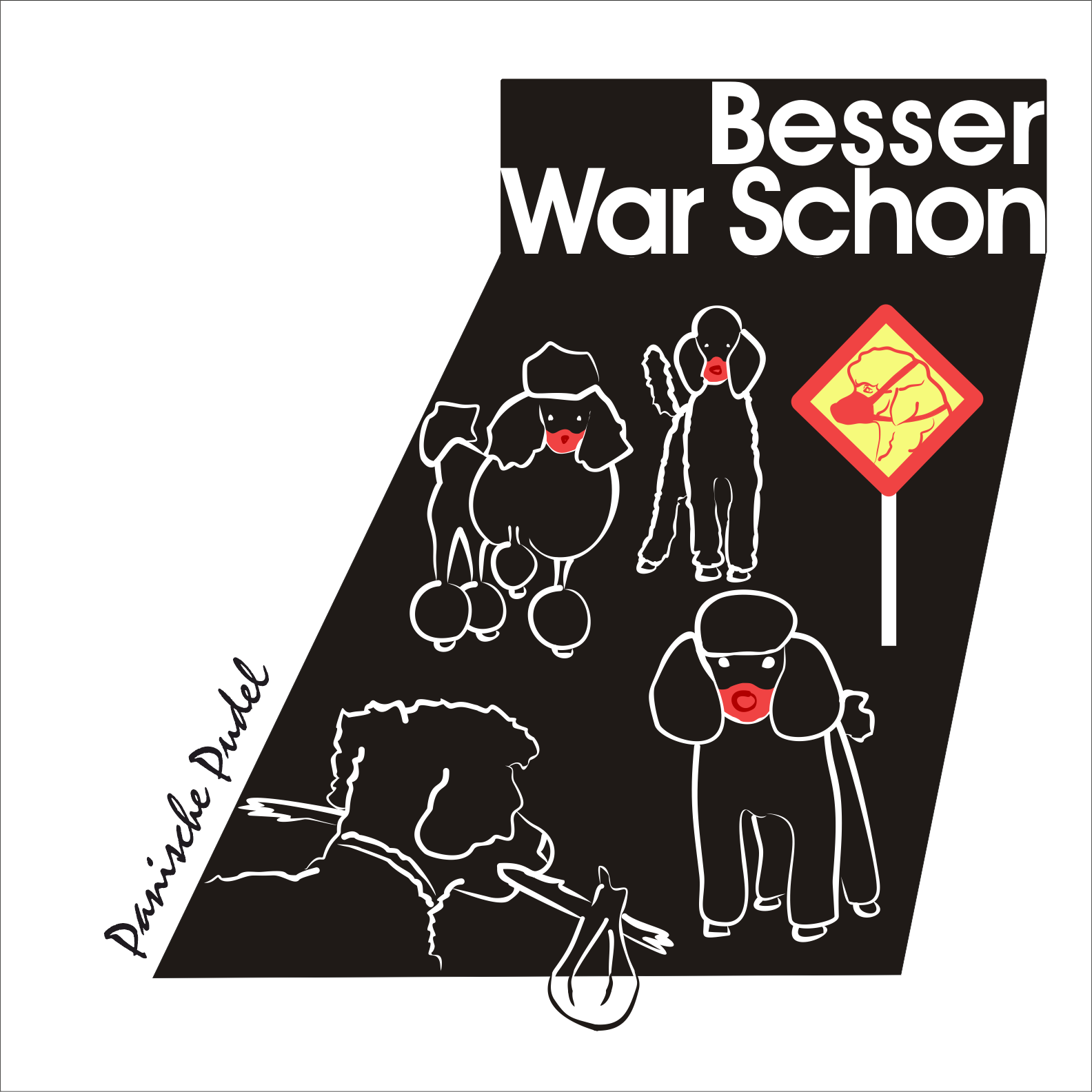 Besser war schon