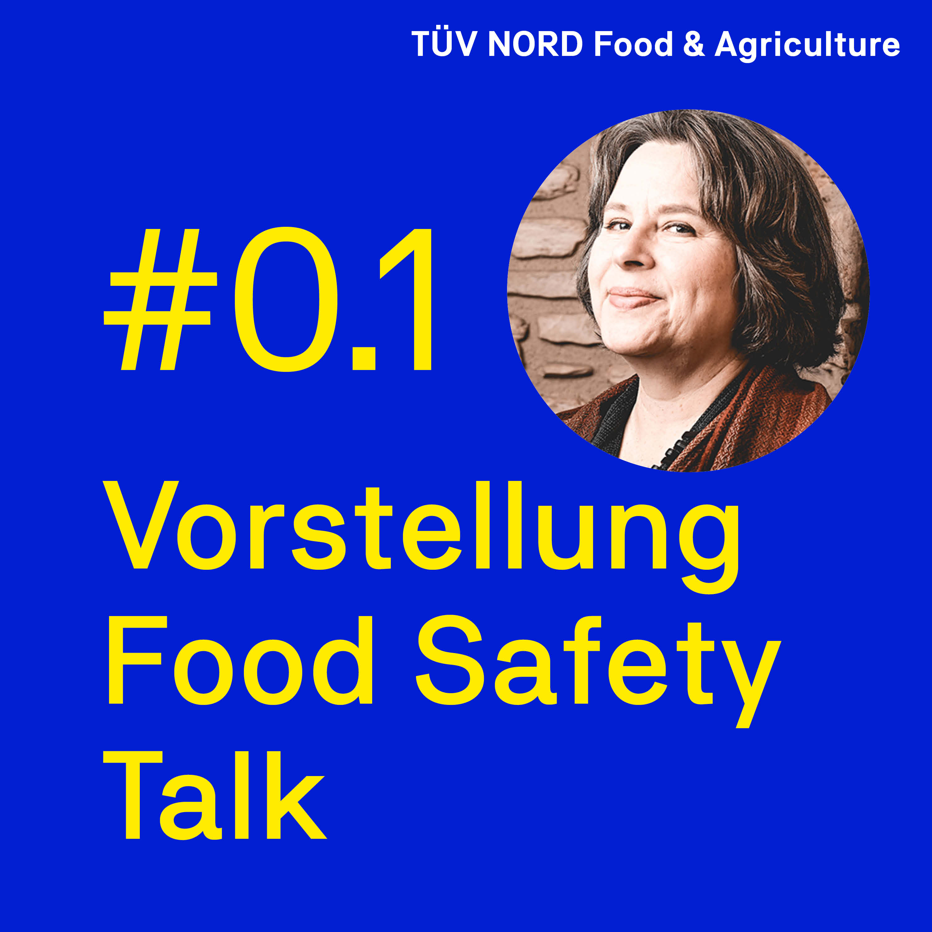 FOOD SAFETY TALK  – The Podcast for Professionals in the Food Supply Chain