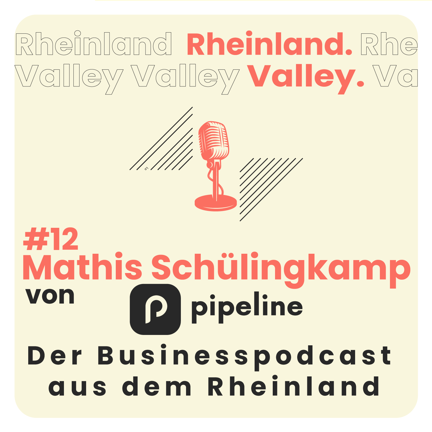 Rheinland Valley - der Businesspodcast aus dem Rheinland