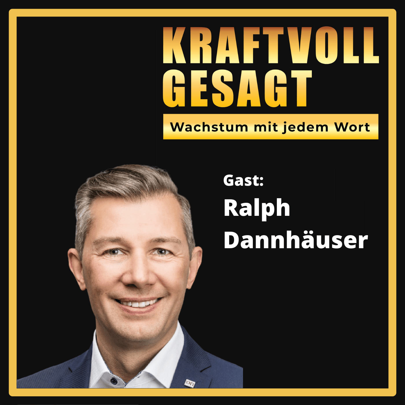 08 Fachkräfte gewinnen mit der richtigen Recruiting-Kommunikation (Gast: Ralph Dannhäuser)