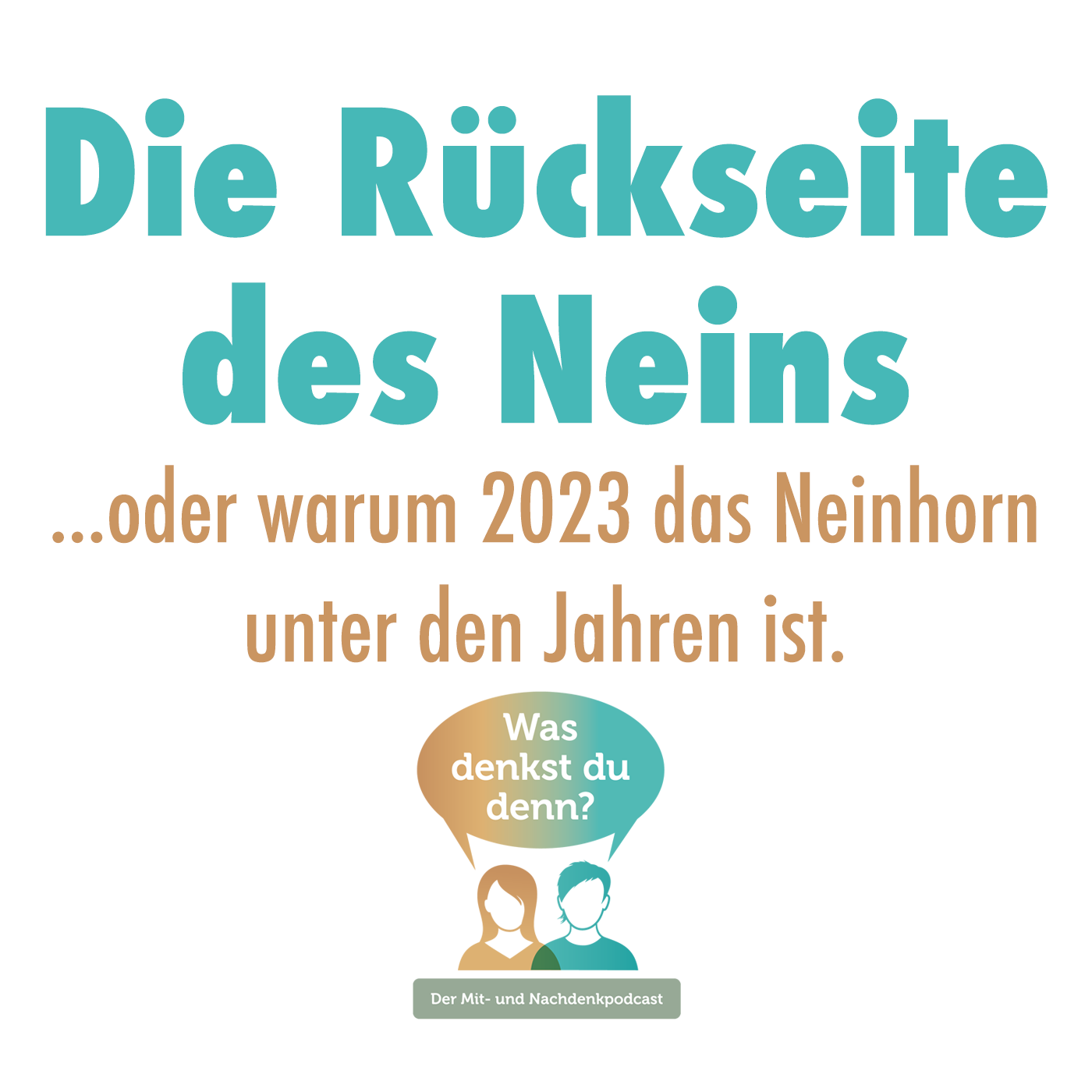 Die Rückseite des Neins