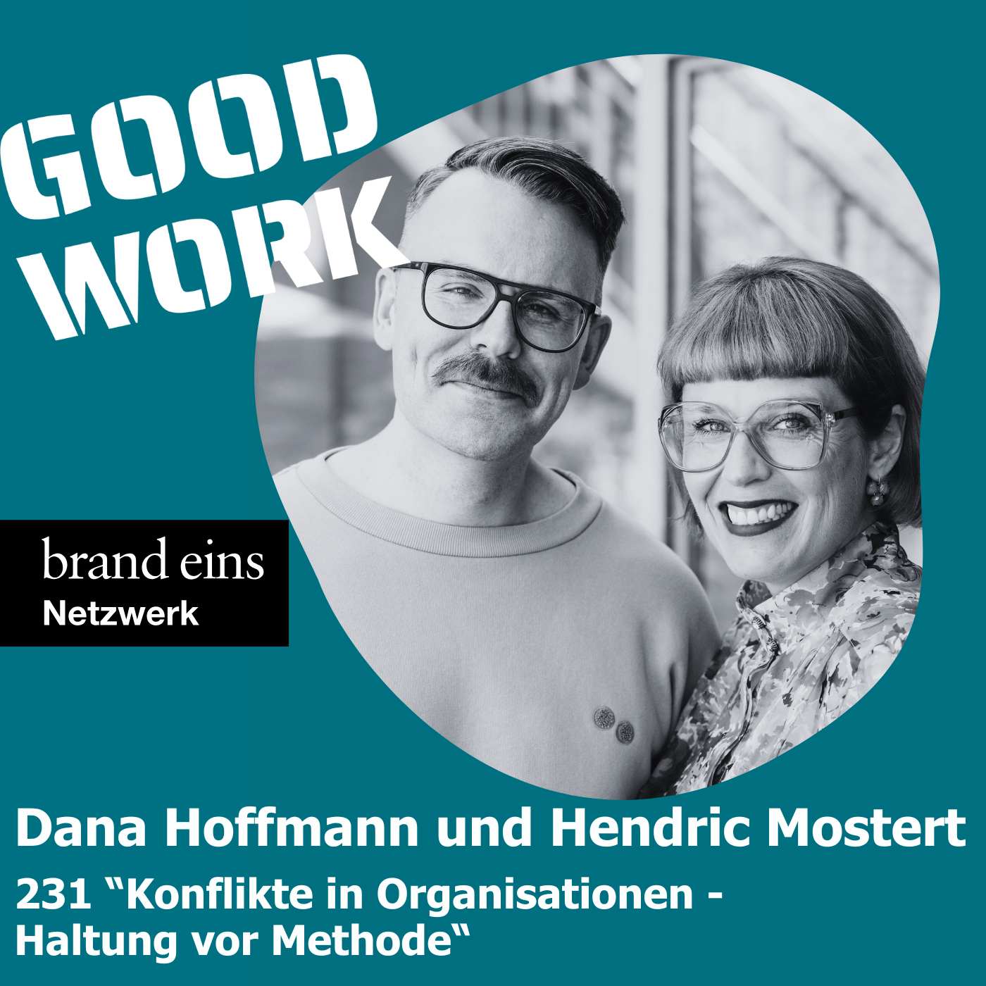 GOOD WORK - Der Podcast für zukunftsfähige Arbeitskultur