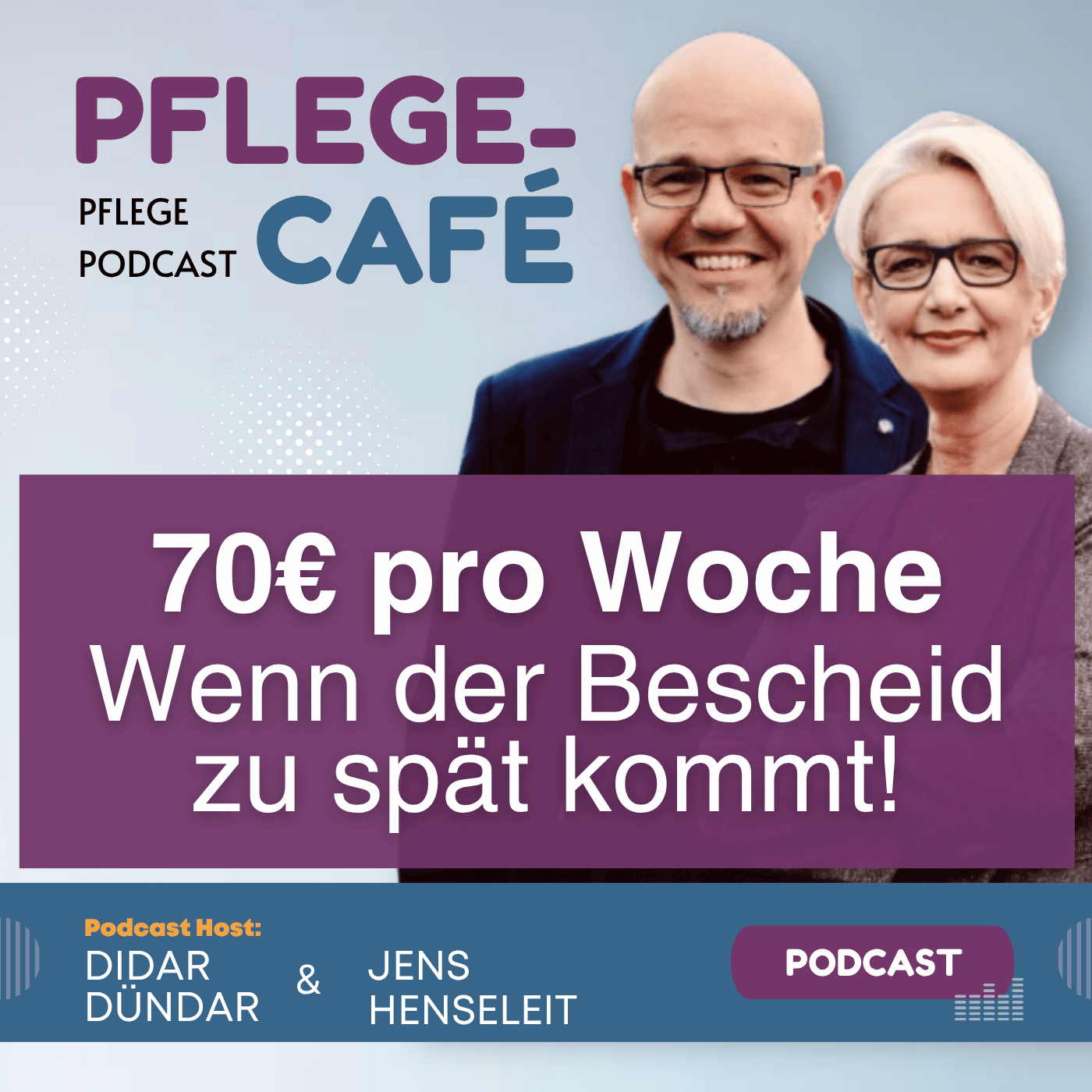 70€ wenn der Bescheid zu spät kommt!