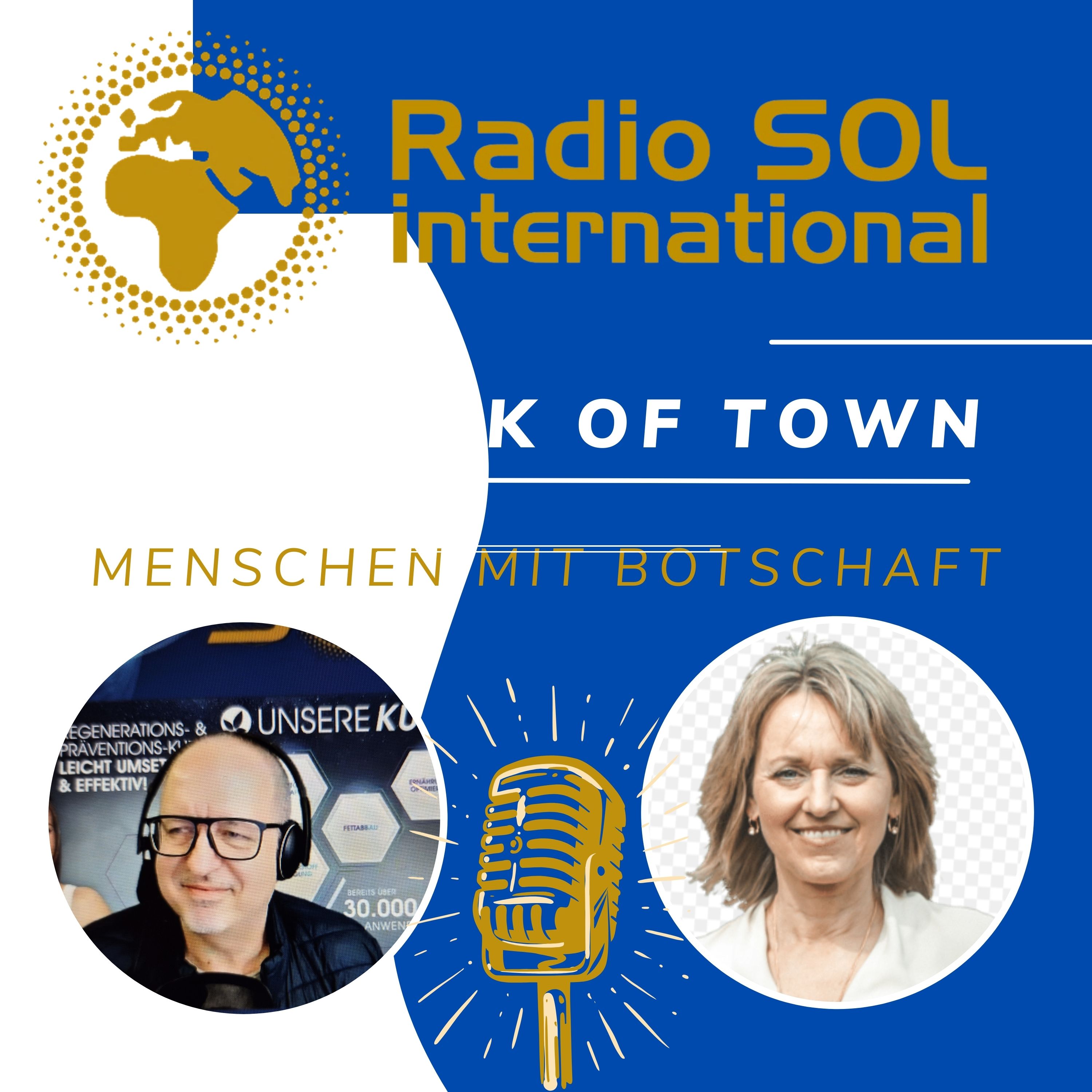 Radio SOL Talk of Town - Menschen mit Botschaft