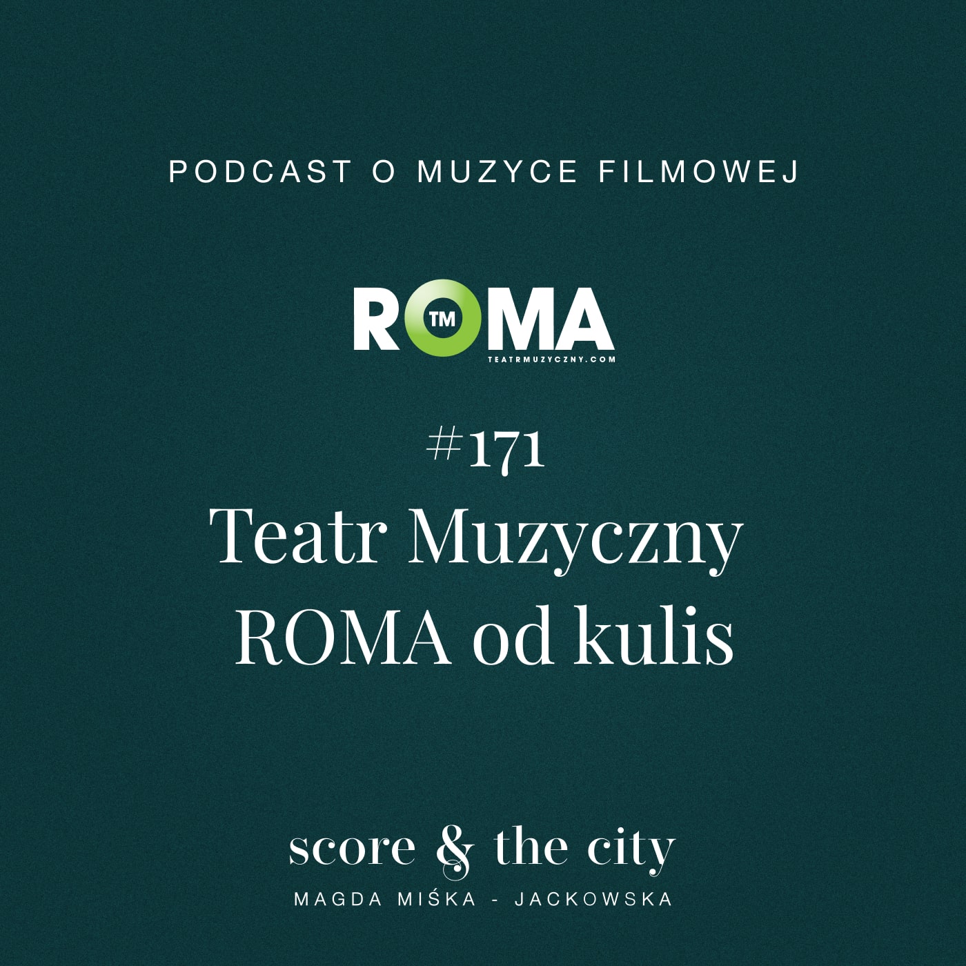 SCORE AND THE CITY - podcast o muzyce filmowej