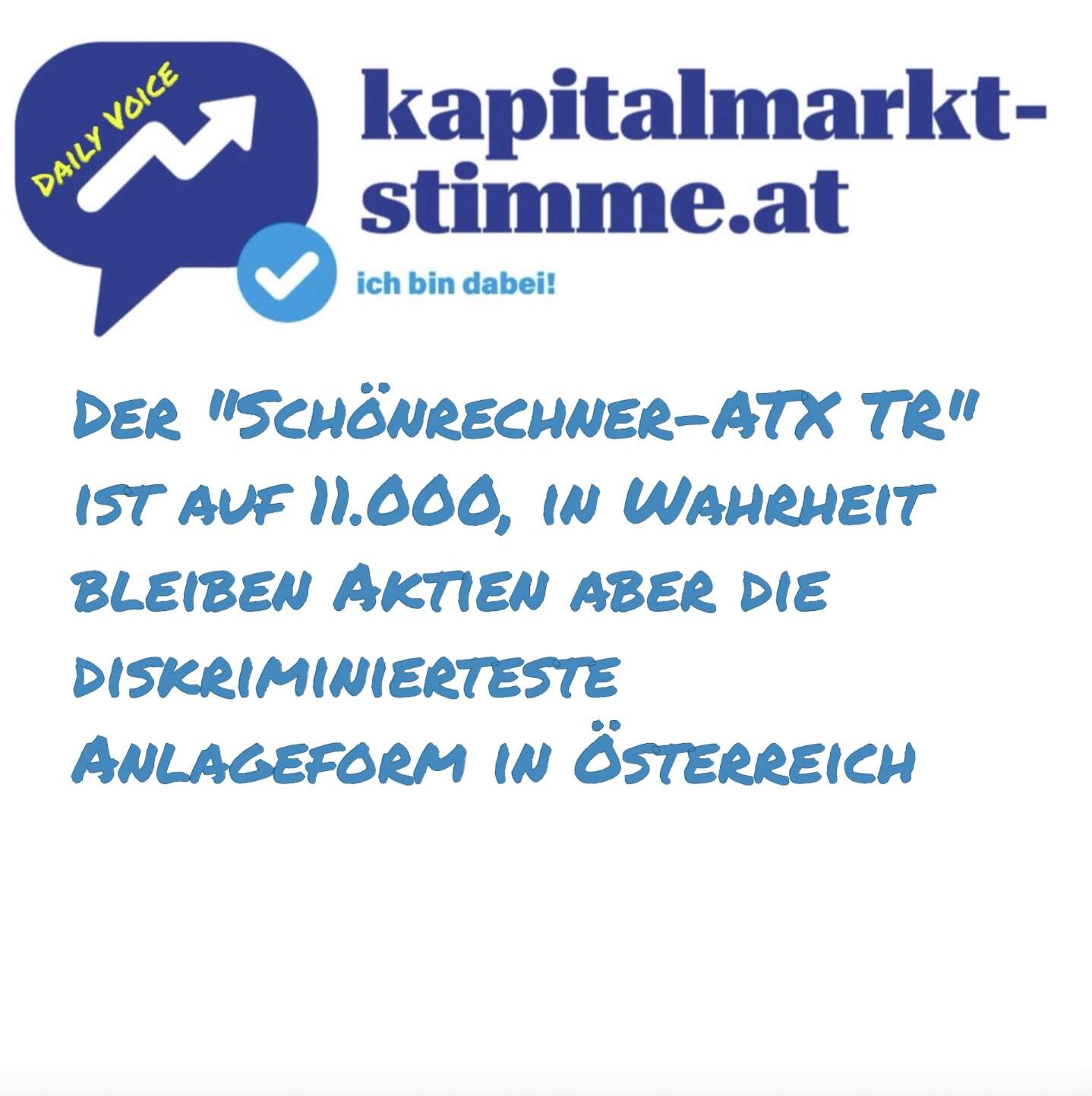 kapitalmarkt-stimme.at daily voice 203/365: 11.000 im Schönrechner-ATX-TR, in Wahrheit sind Aktien das diskriminierteste Investment in Ö