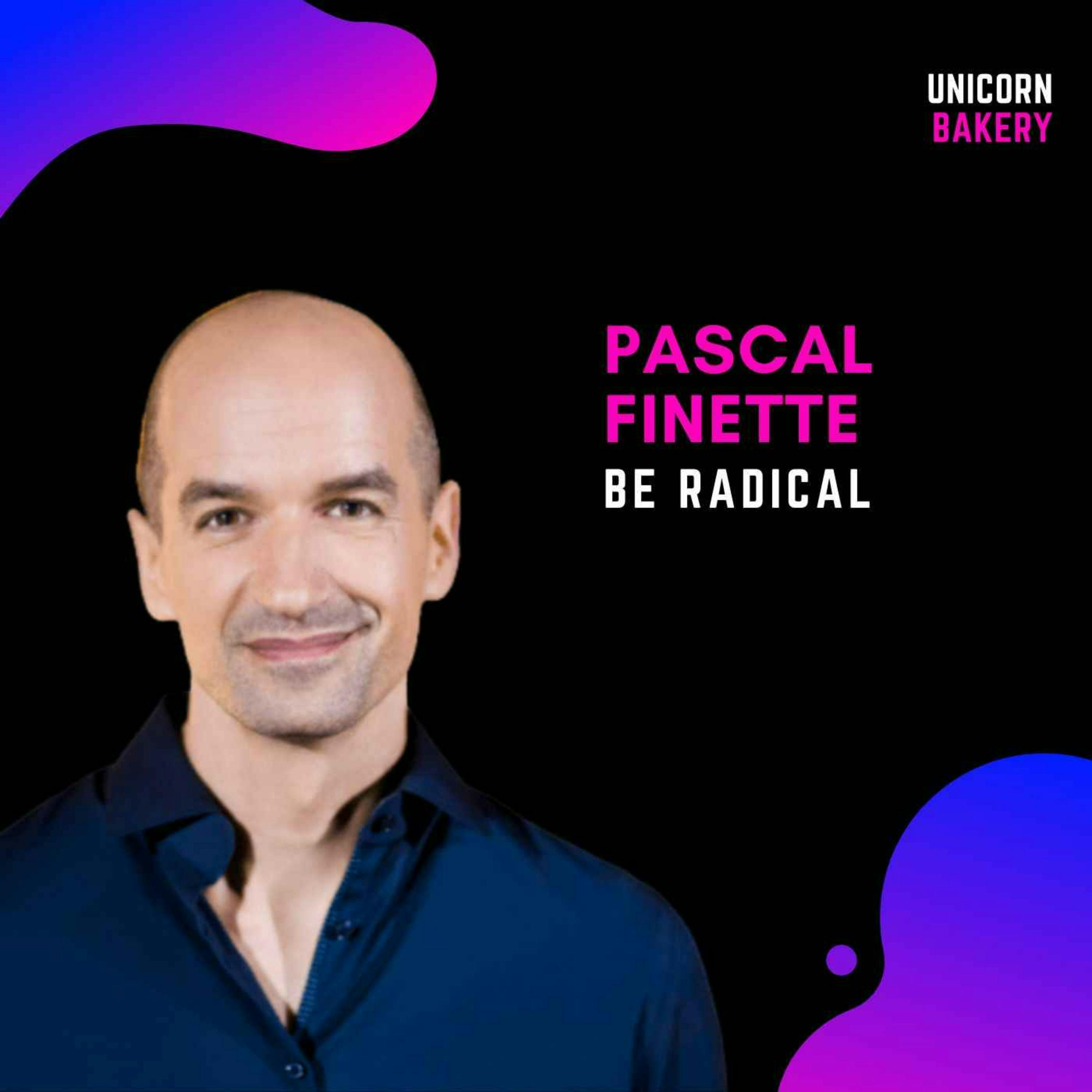 Wie du disruptierst und dich vor Disruption schützt – Pascal Finette, be radical episode artwork