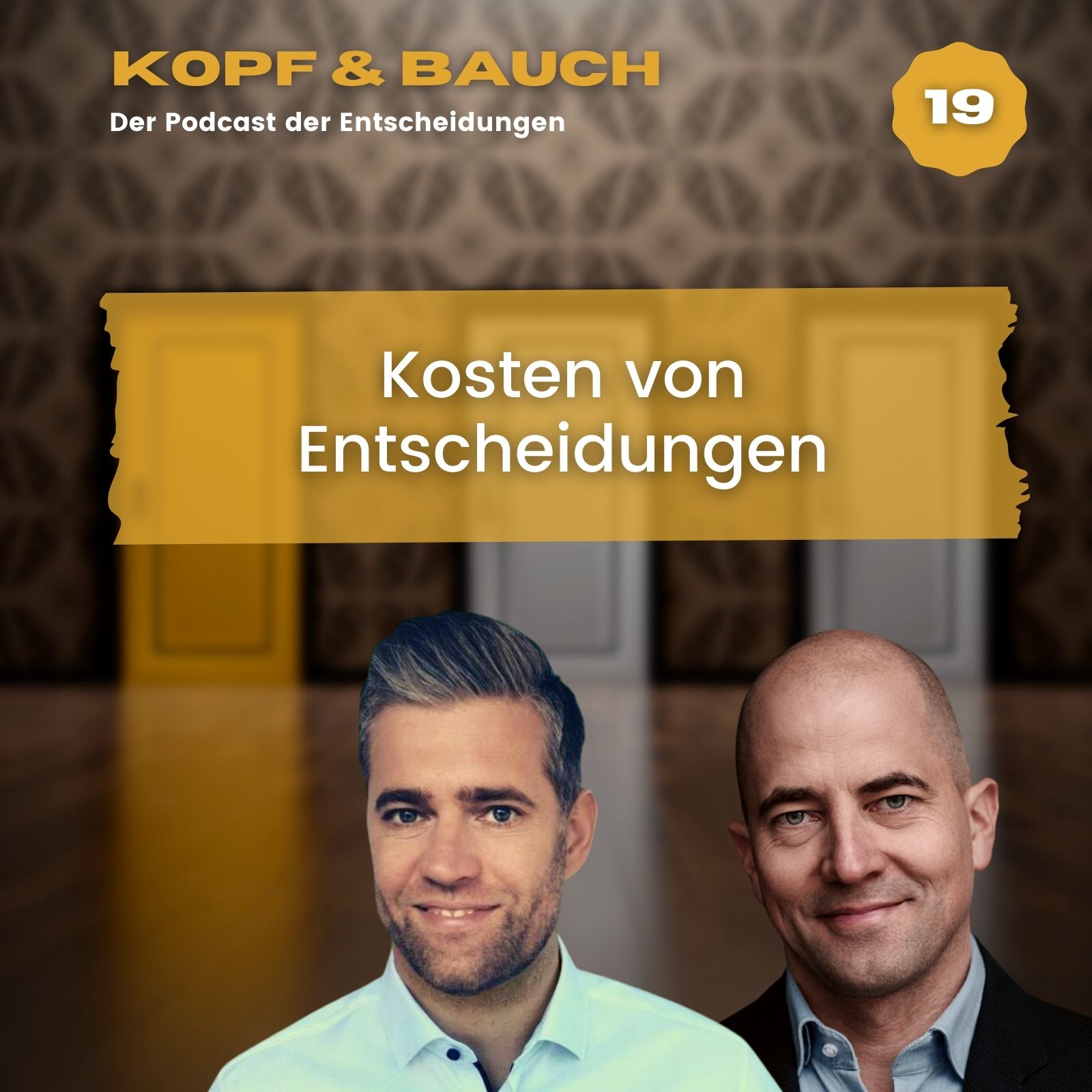 Kopf und Bauch - Der Podcast der Entscheidungen