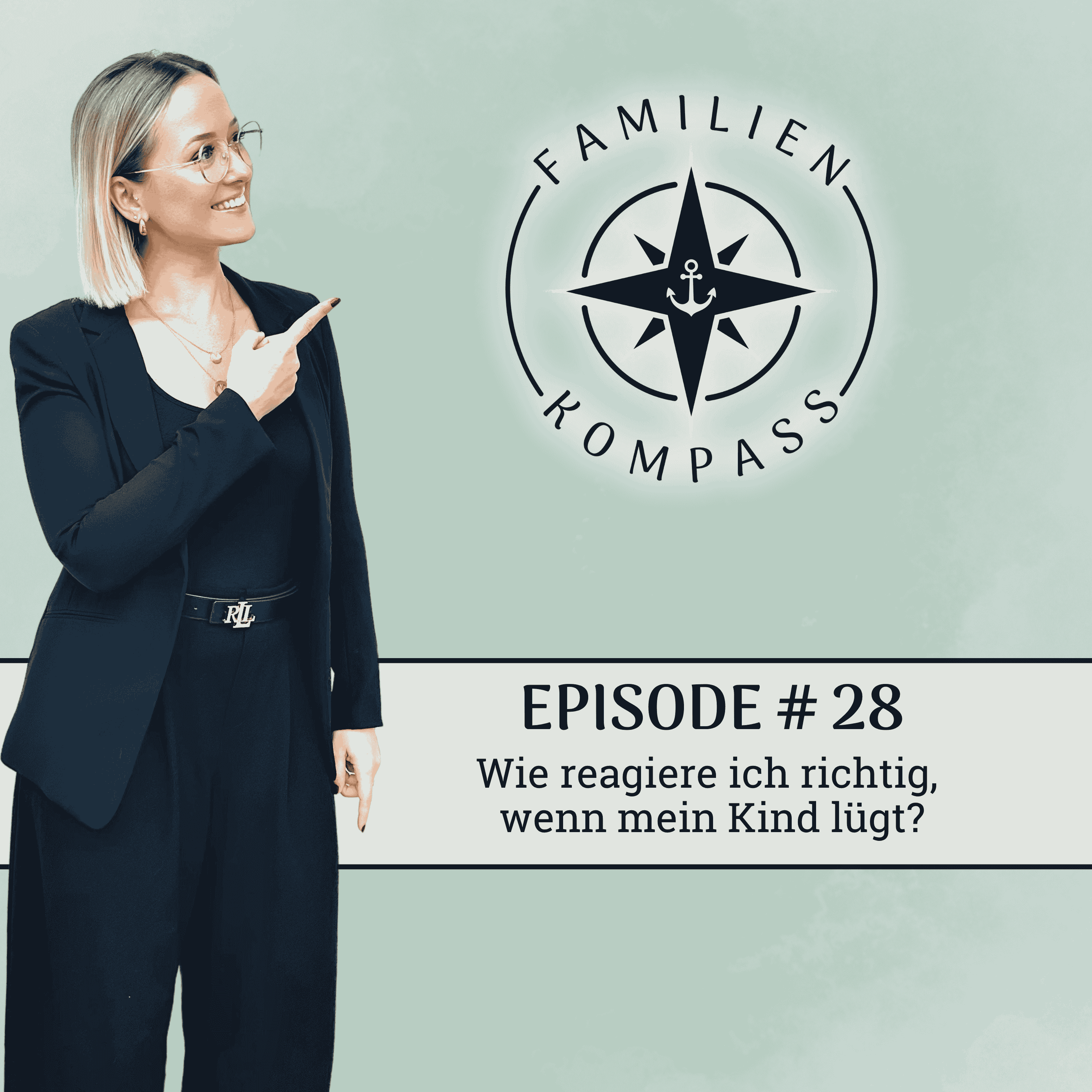 #28 Wie reagiere ich richtig, wenn mein Kind lügt? episode artwork