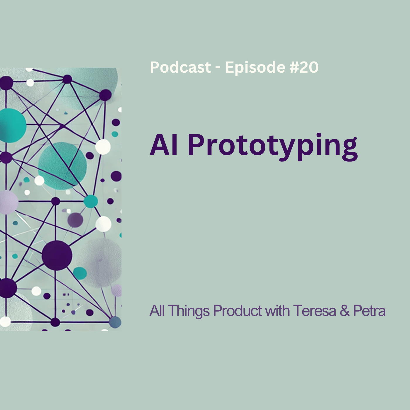 All Things Product with Teresa and Petra
