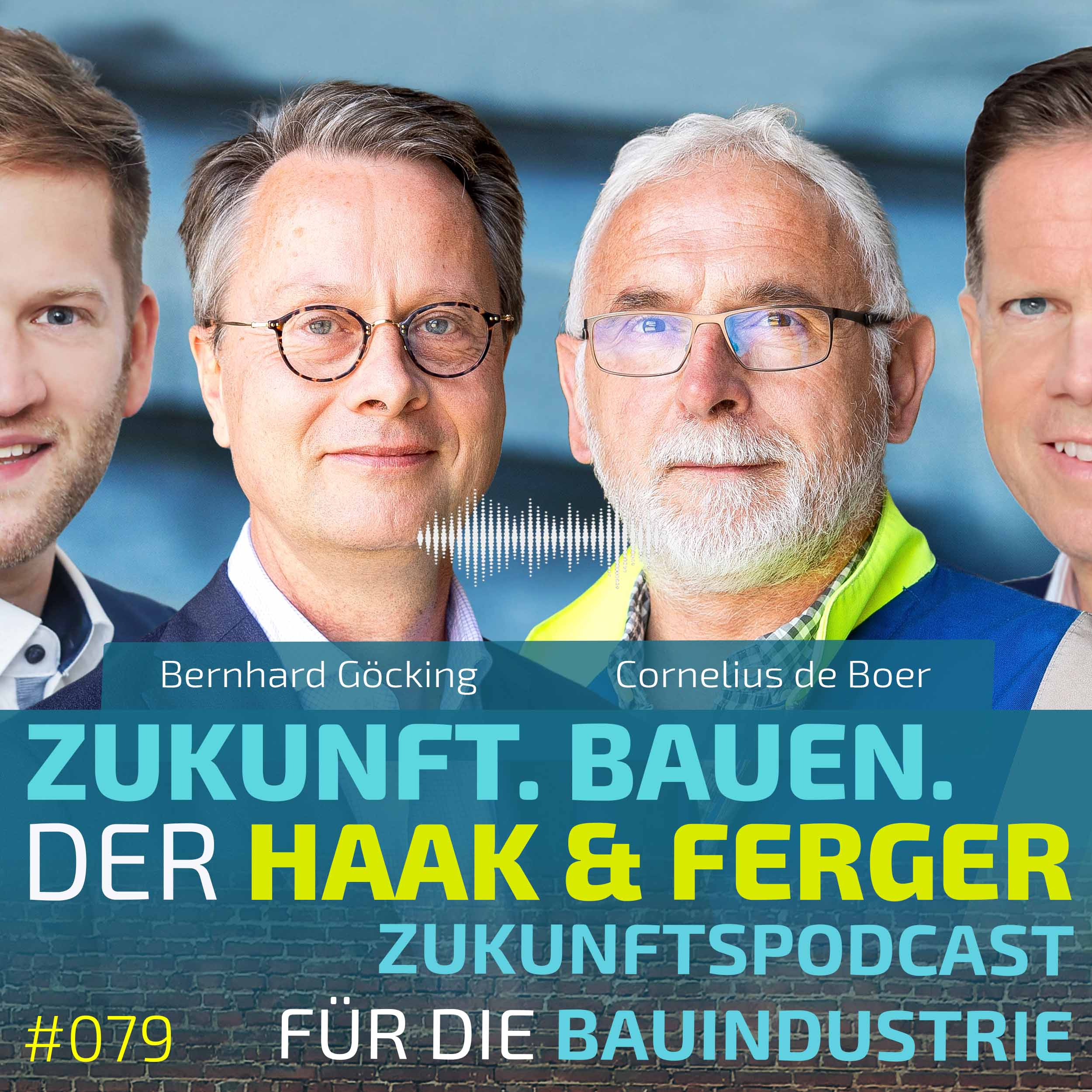 Zukunft.Bauen. | Der Haak & Ferger Zukunftspodcast für die Bauindustrie