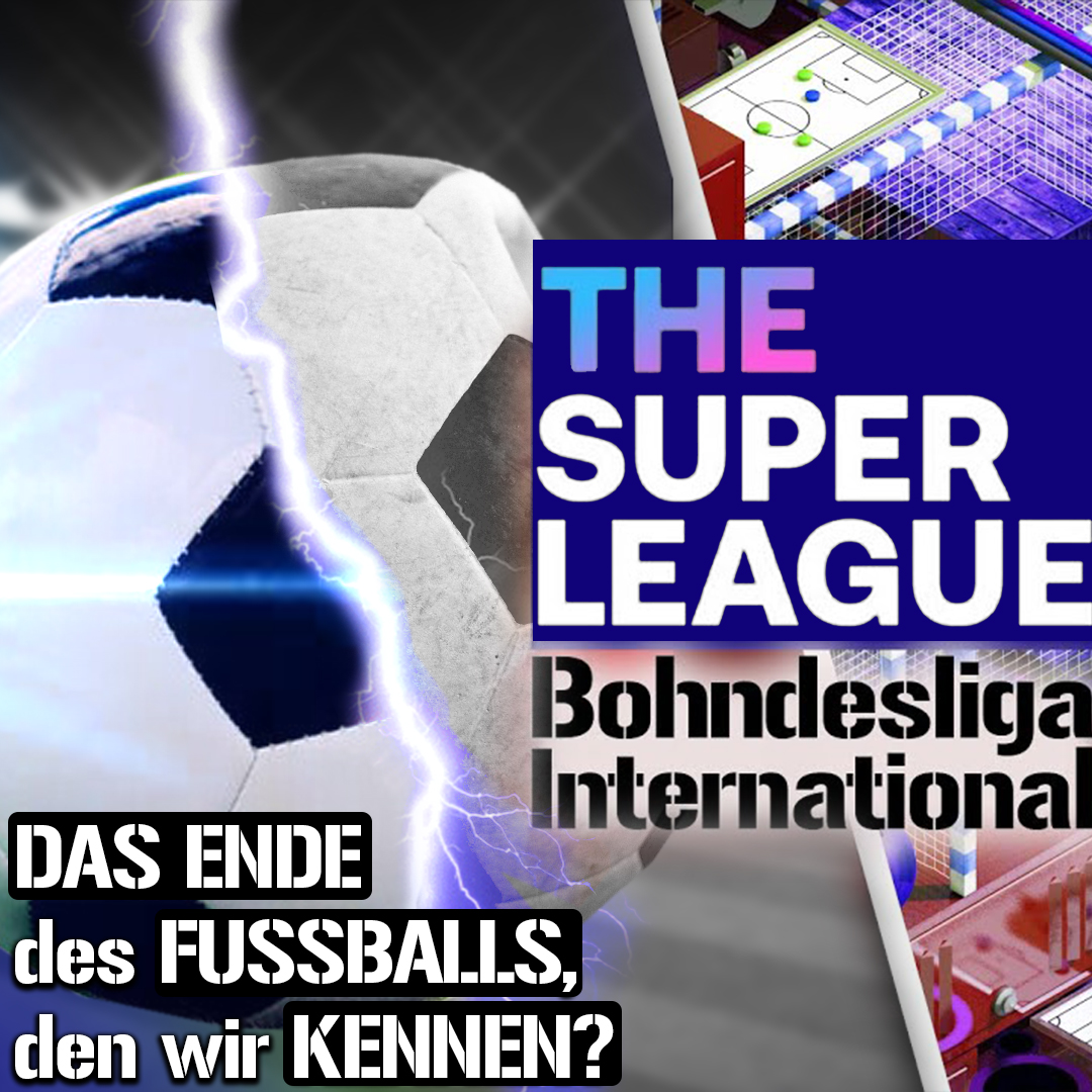 Brennpunkt International: Super League schockt Europa