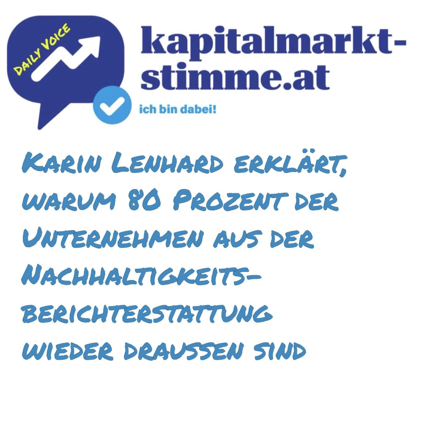 kapitalmarkt-stimme.at daily voice 268/365: Karin Lenhard erklärt, warum 80% aus der Nachhaltigkeitsberichterstattung wieder draussen sind