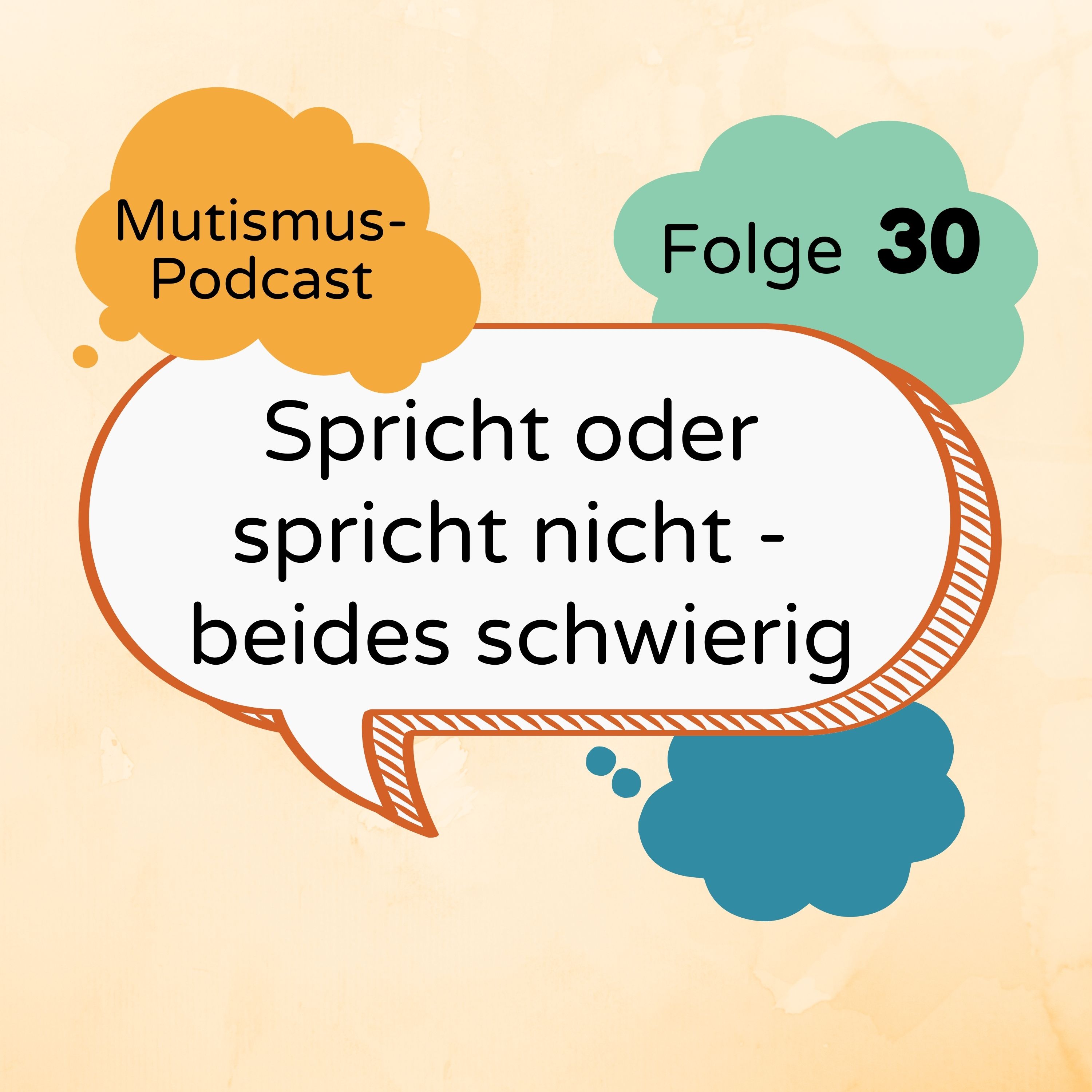 Mutismus-Podcast