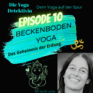 Die Yogadetektivin - Dem Yoga auf der Spur