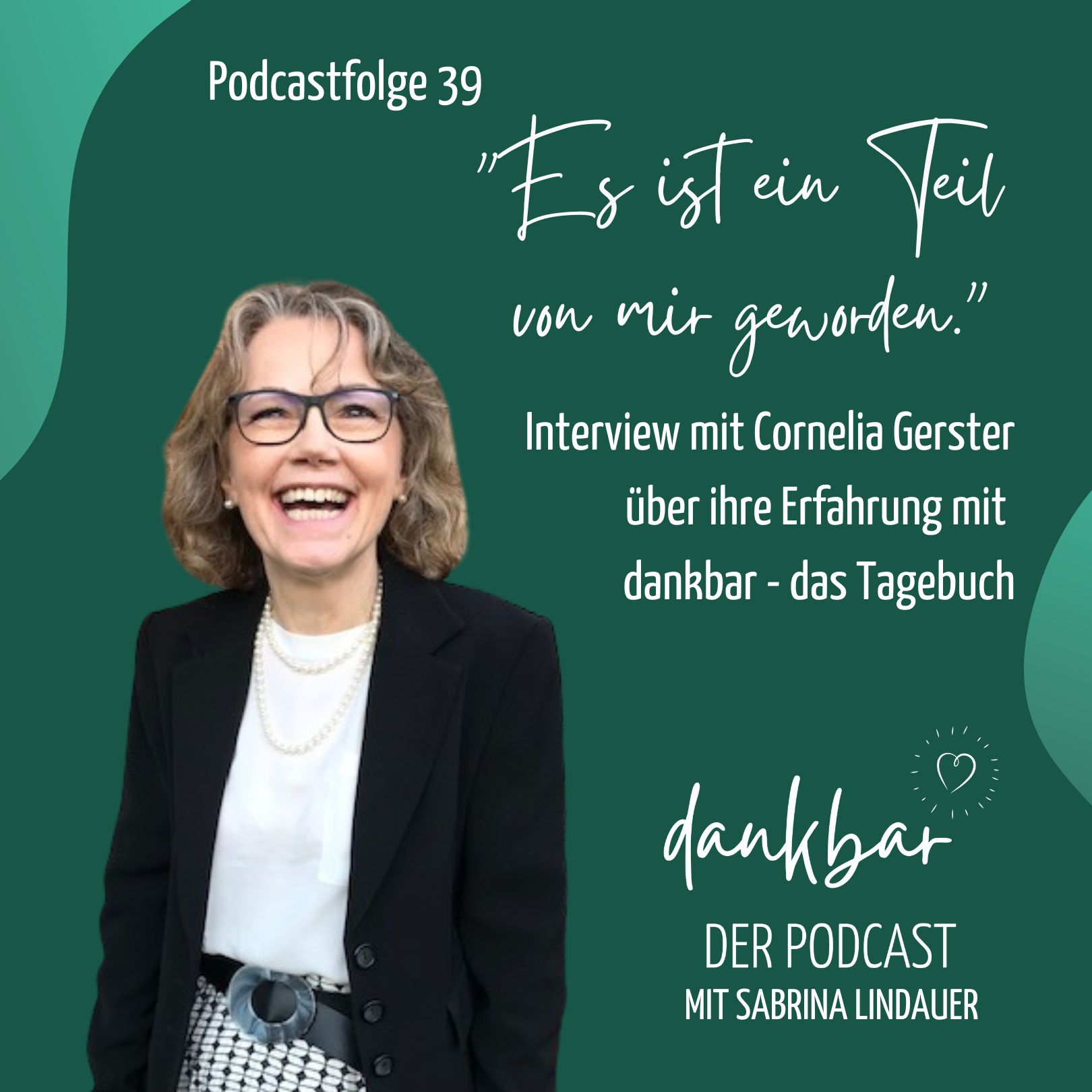 dankbar - der Podcast für die Entdeckerin in dir