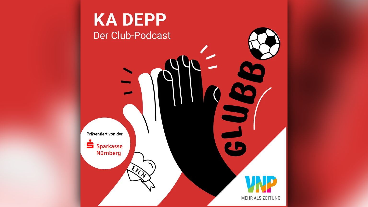 Ka Depp - Der Club-Podcast