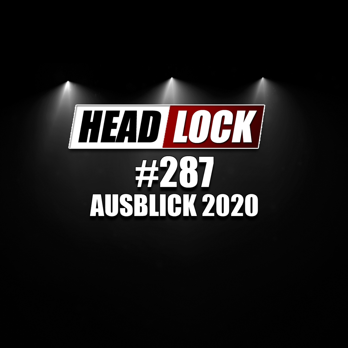 #287: Ausblick auf das Wrestling-Jahr 2020: Prognosen, Trends und Main Events episode artwork