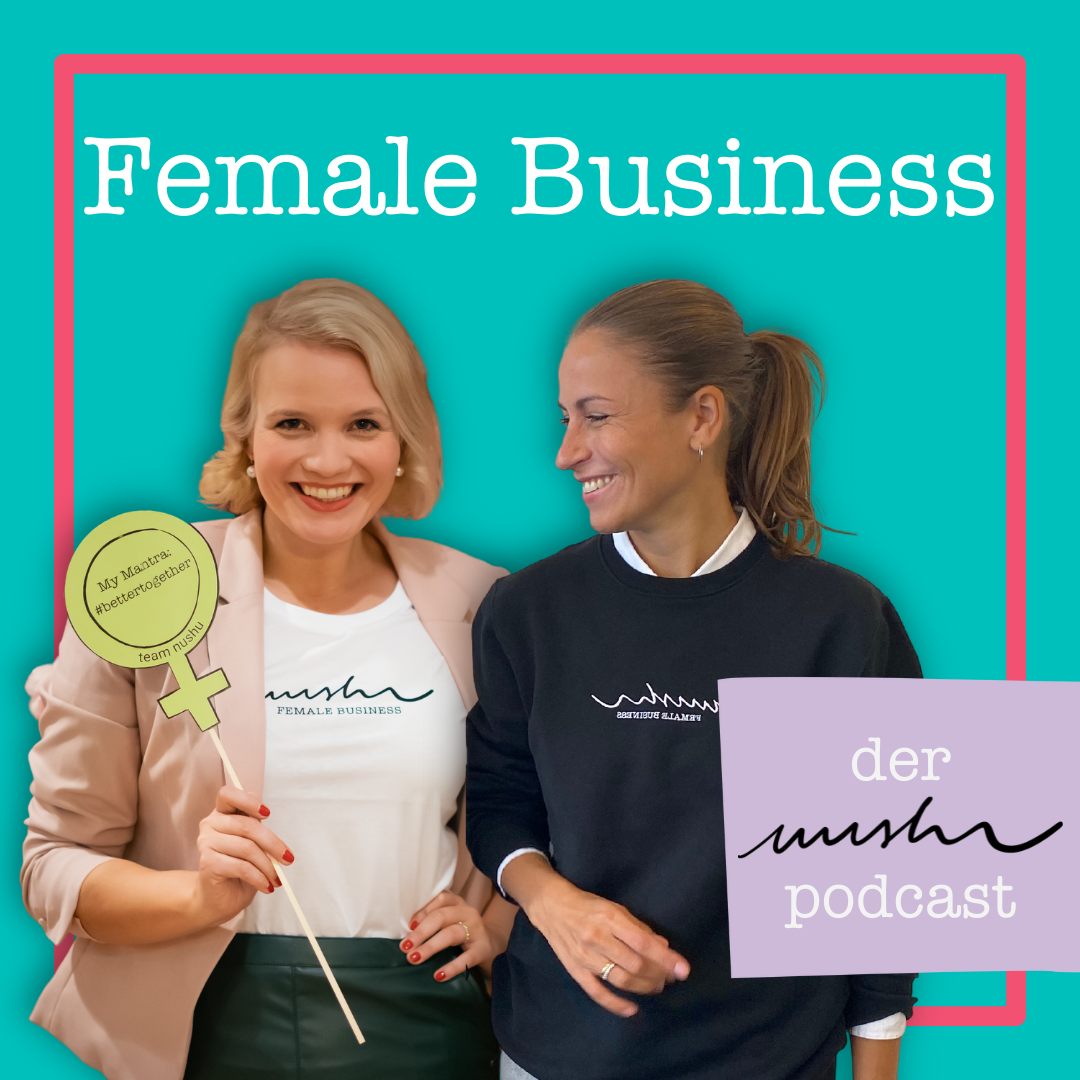 Female Business: Der nushu podcast