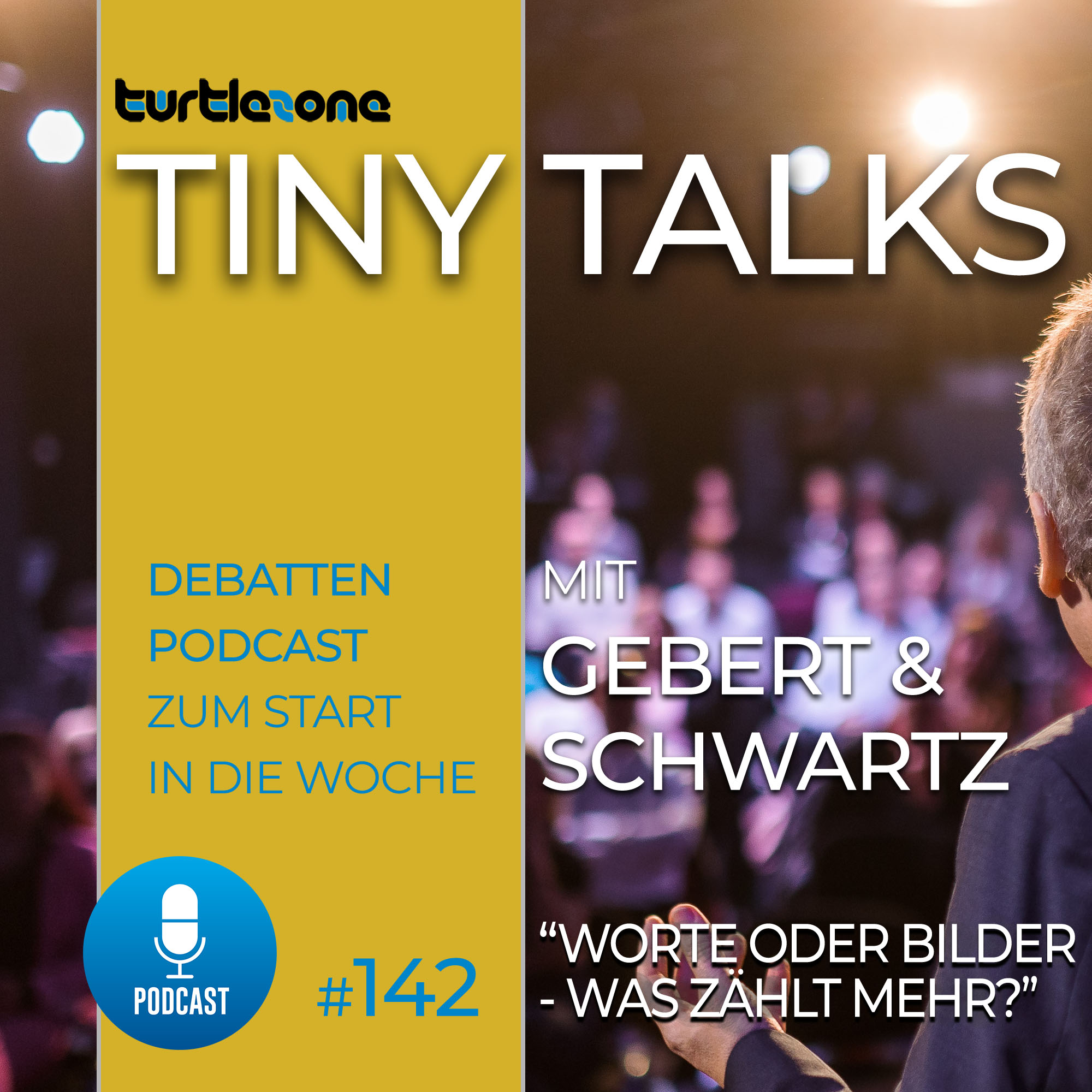 Turtlezone Tiny Talks - Der Debatten-Podcast mit Gebert und Schwartz