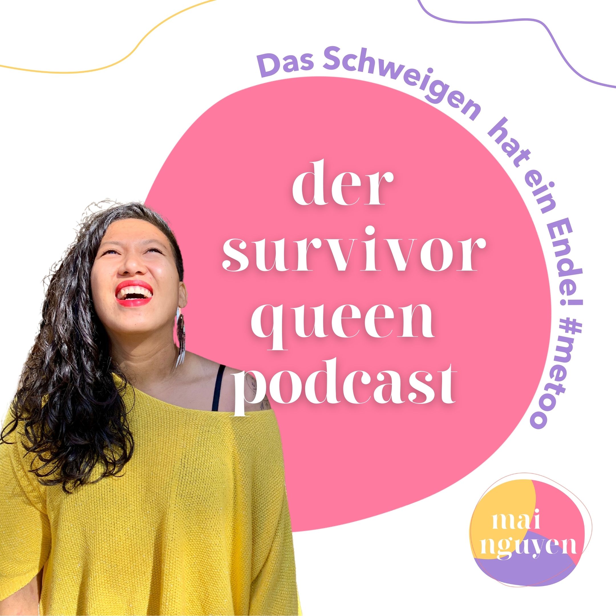 Survivor Queen Podcast - Das Schweigen hat ein Ende #metoo