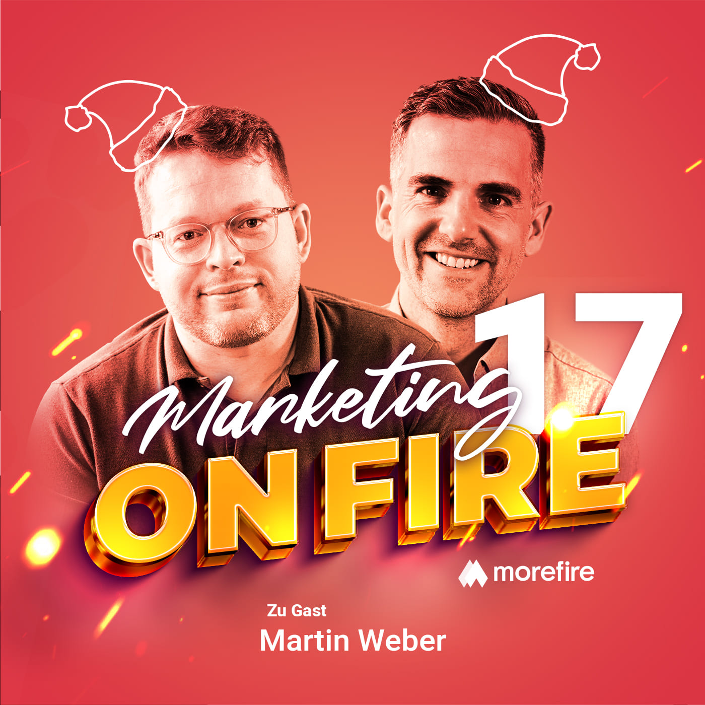 #17 | SEO Low Hanging Fruits - Martin Weber | Marketing on fire episode artwork