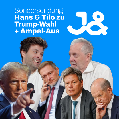 Spezial: Hans & Tilo zu Trump-Wahl + Ampel-Aus