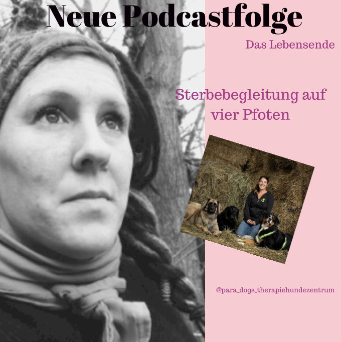 #033 Sterbebegleitung auf vier Pfoten - mit Ines Hinz episode artwork