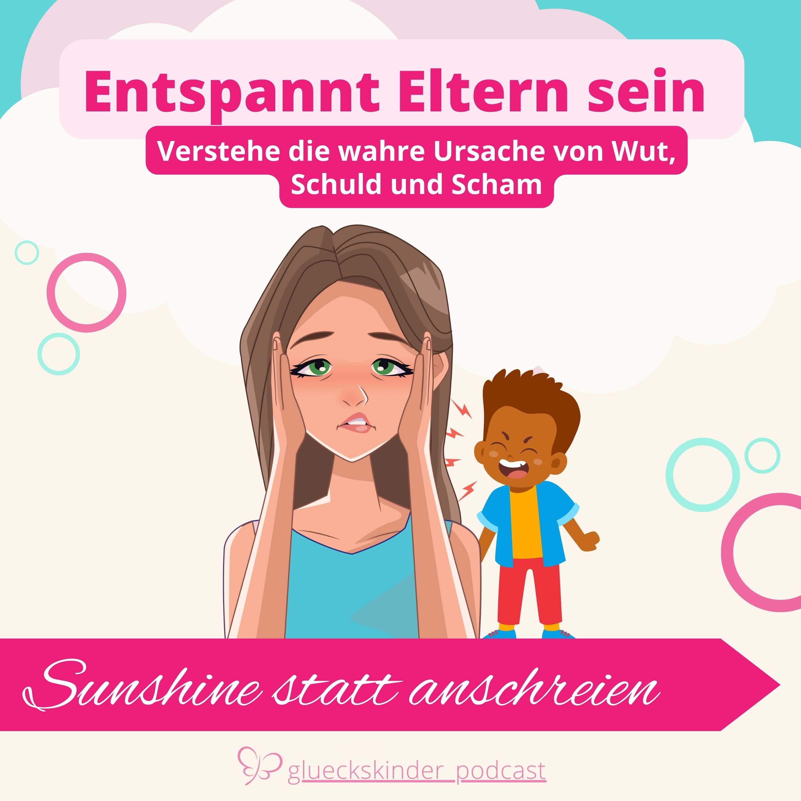 #65 Erziehen ohne Schimpfen - Dein 5 Schritte Plan! episode artwork