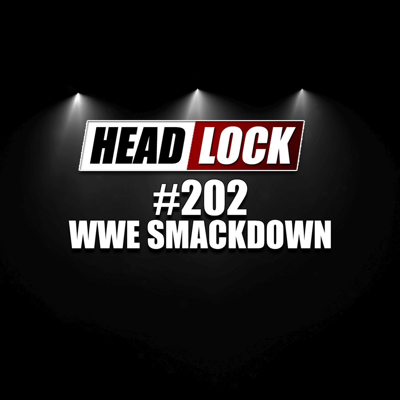 #202: WWE SmackDown - Das macht WWE's blaue Brand aus! episode artwork